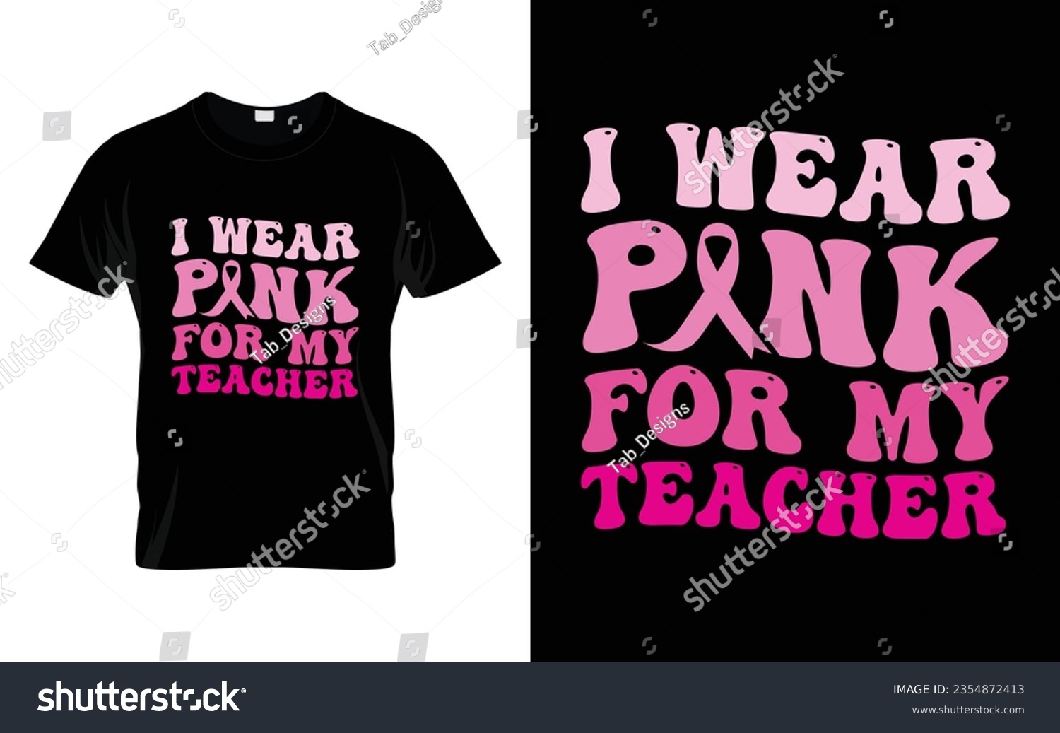 SVG of I wear pink for my Teacher pink ribbon Groovy Breast Cancer Awareness Month T shirt Design || Breast Cancer Awareness Groovy t shirt design. svg