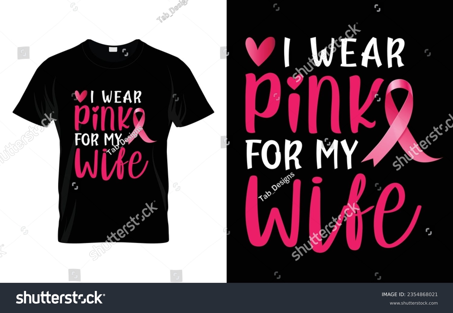 SVG of I wear pink for my Wife pink ribbon Breast Cancer Awareness Month T shirt Design svg