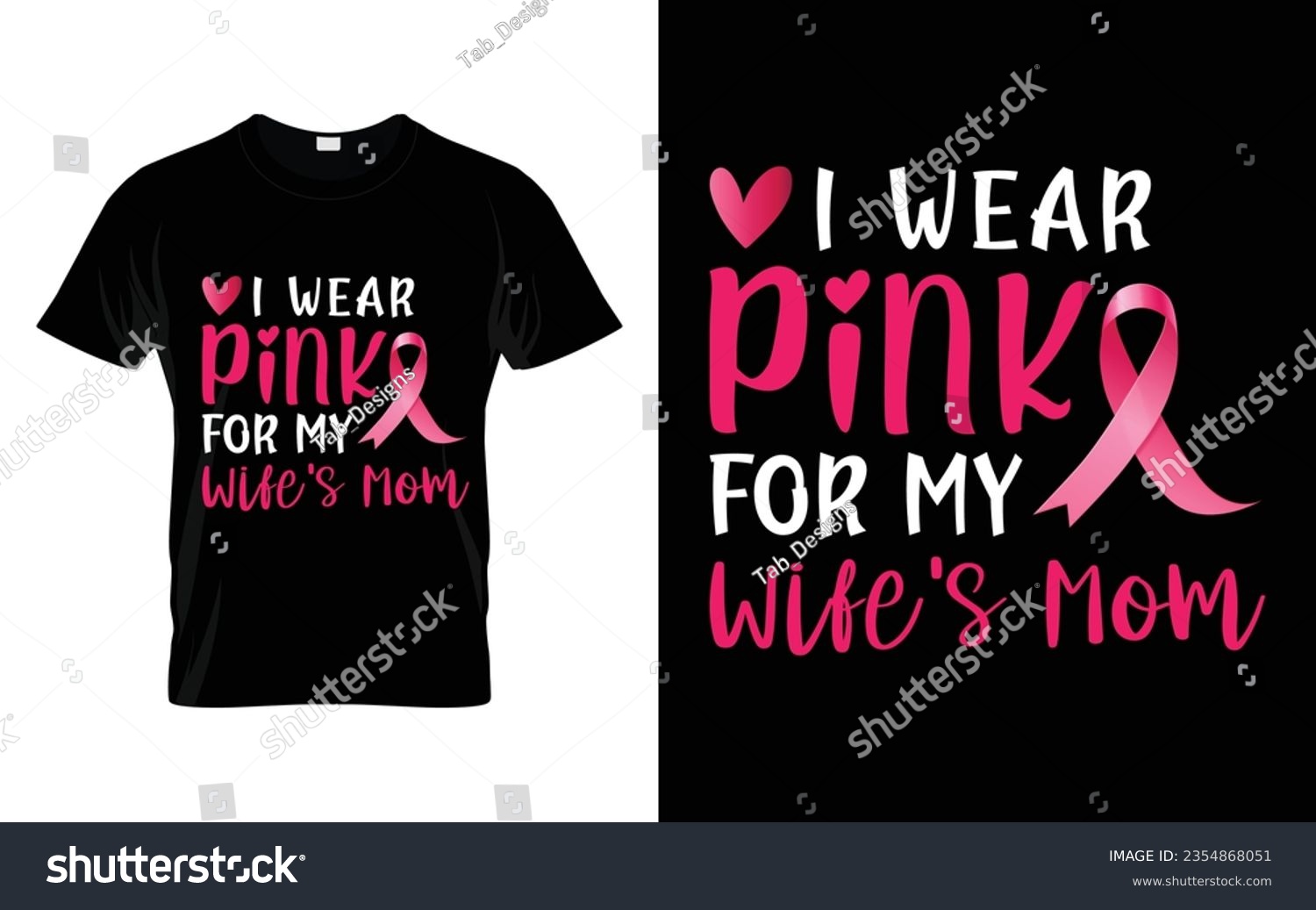 SVG of I wear pink for my Wife's Mom pink ribbon Breast Cancer Awareness Month T shirt Design svg