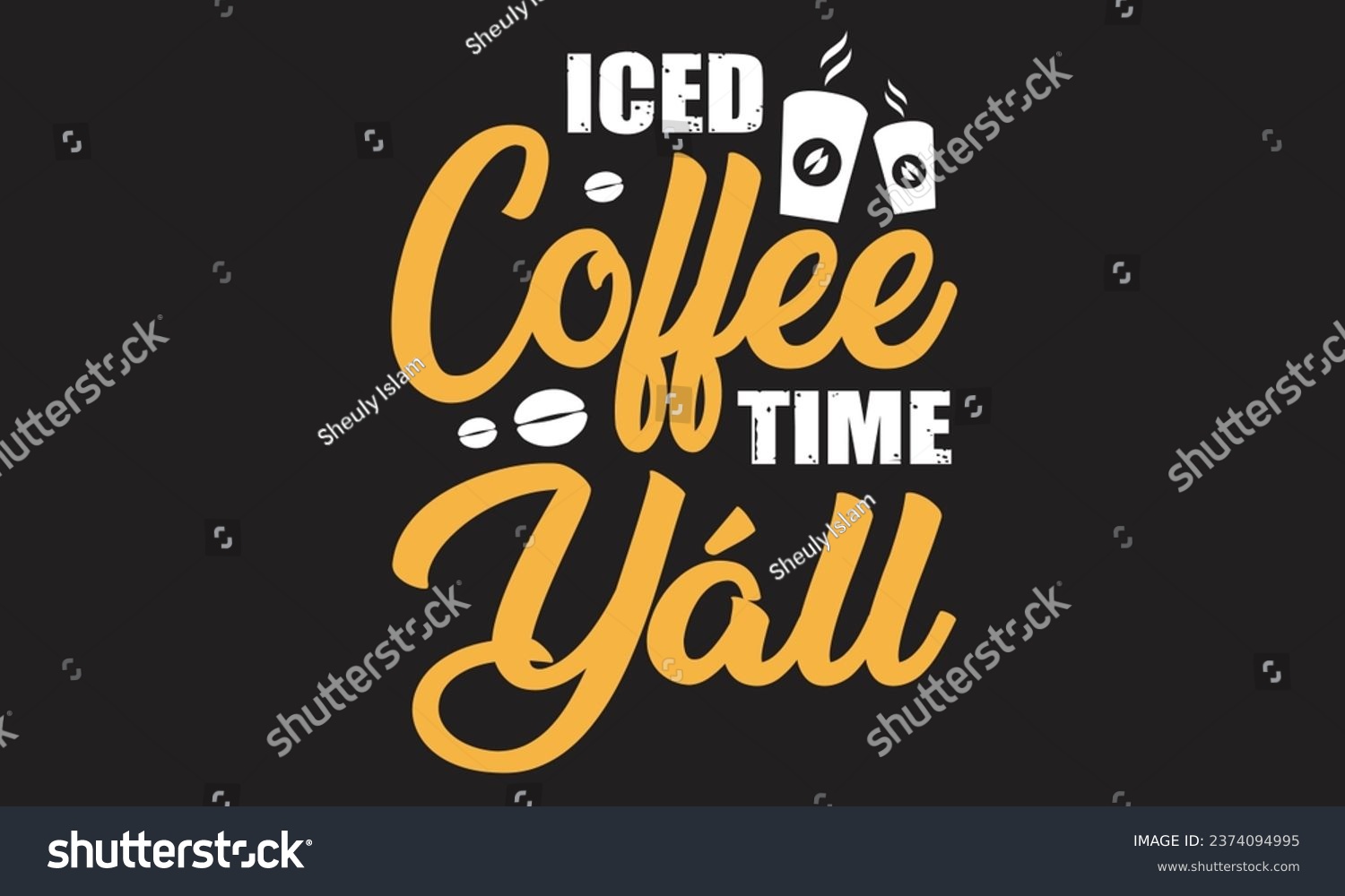 SVG of Iced Coffee Time Yall Coffee T-Shirt Design svg
