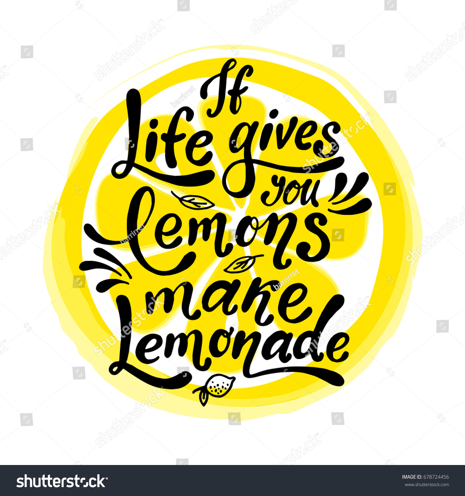 If life gives you lemons make lemonade Handwritten motivation poster Modern unique lettering