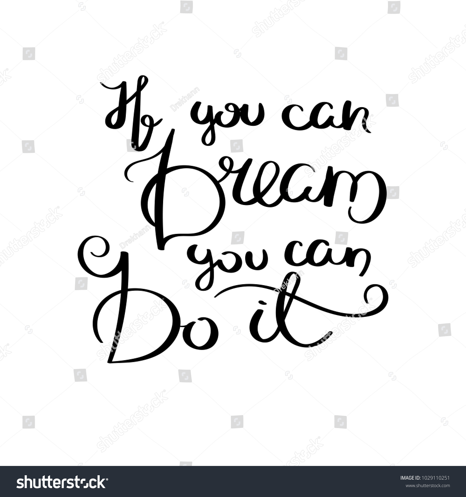 You Can Dream You Can Do Stock Vector (Royalty Free) 1029110251