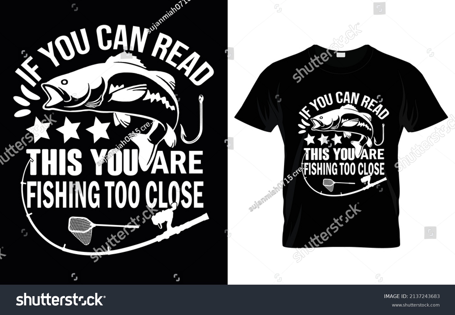 SVG of if you can read this you are fishing too close T-shirt Design svg