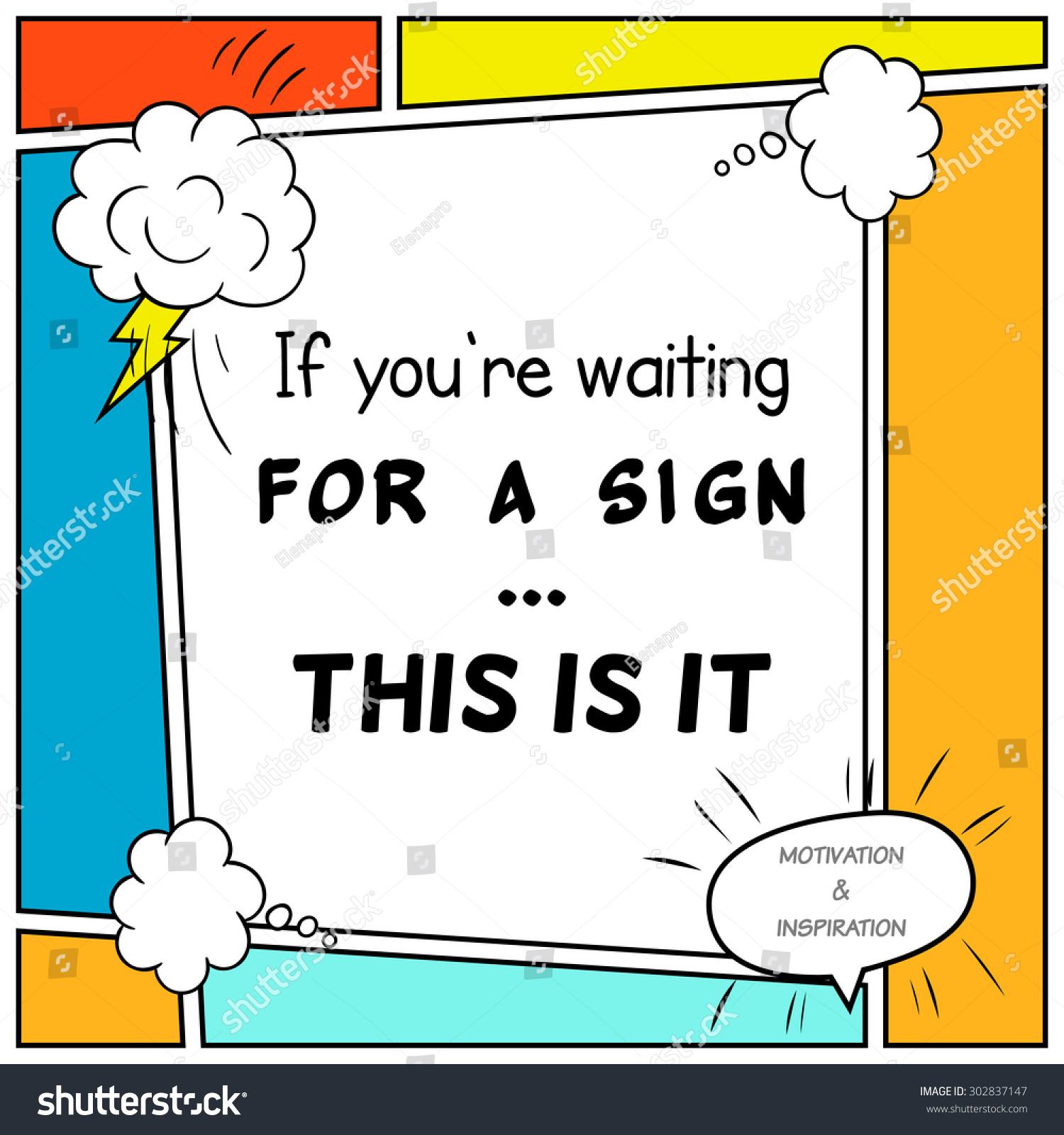 Youre Waiting Sign This It Inspirational Stock Vector 302837147 ...