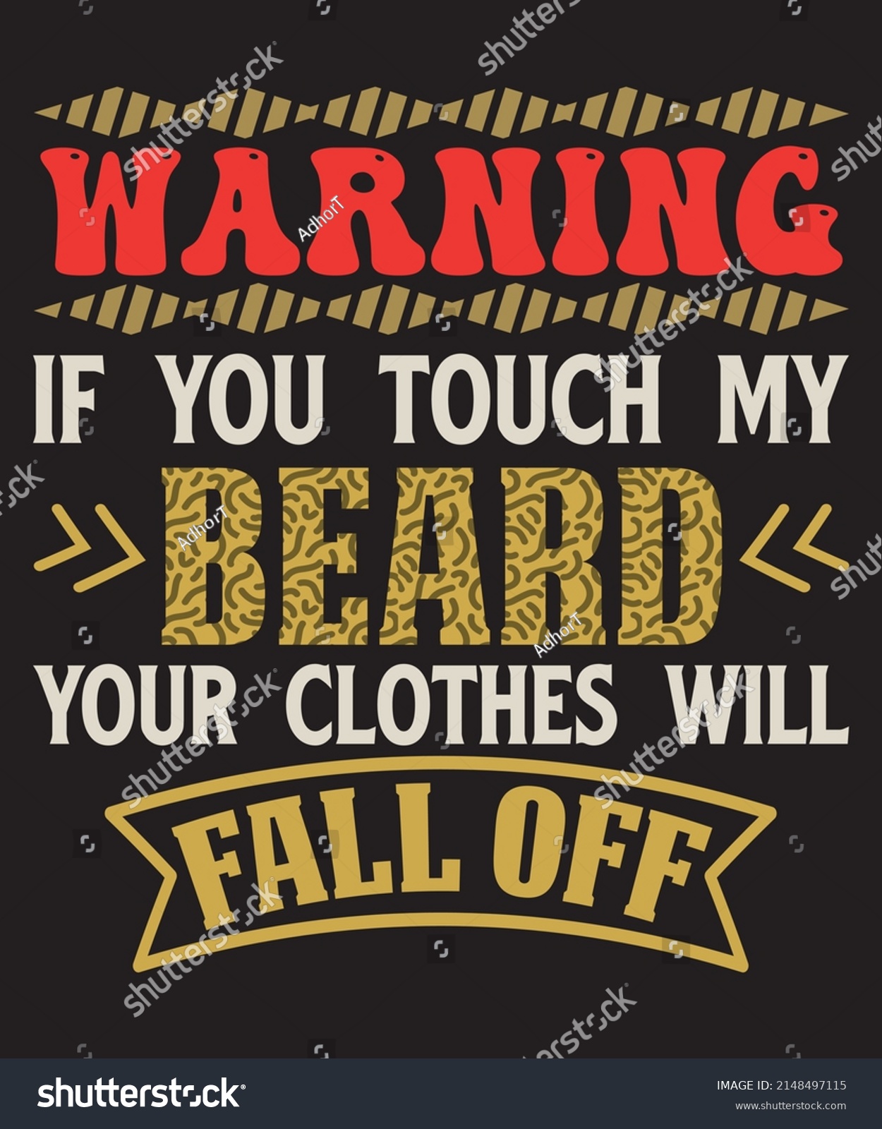 SVG of If you touch my beard your clothes will fall off Funny beard t-shirt svg