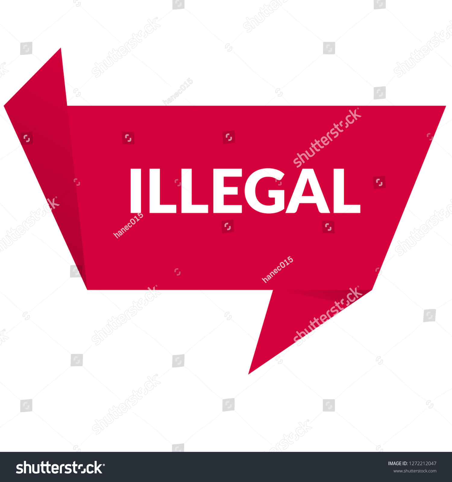 Illegal Signlabel Illegal Speech Bubble Illegal Stock Vector (Royalty ...