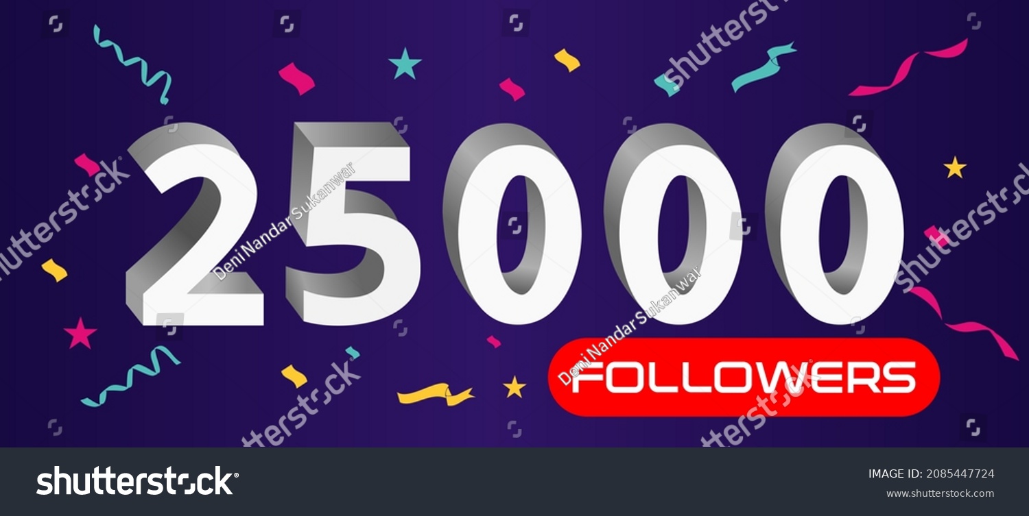 SVG of Illustration 3d numbers for social media 25k likes thanks, celebrating subscribers fans. Banner with 25000 followers  svg