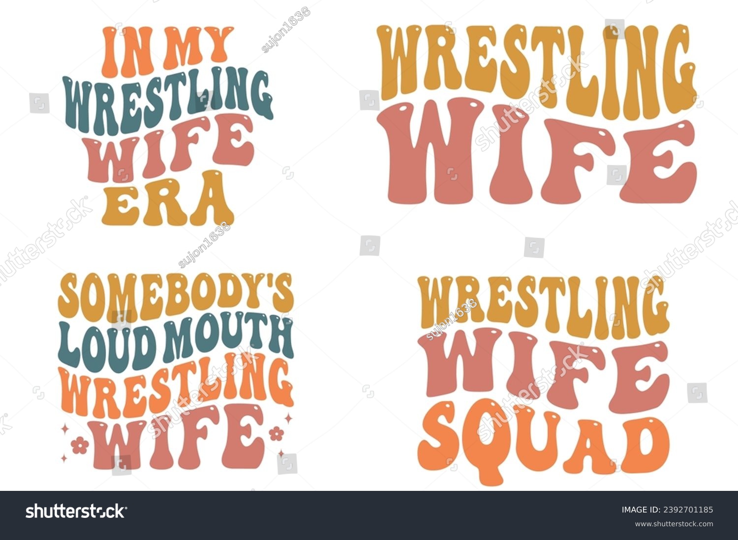 SVG of In My Wrestling wife Era, Wrestling wife, Somebody's Loud Mouth Wrestling wife, Wrestling wife Squad retro wavy T-shirt designs svg