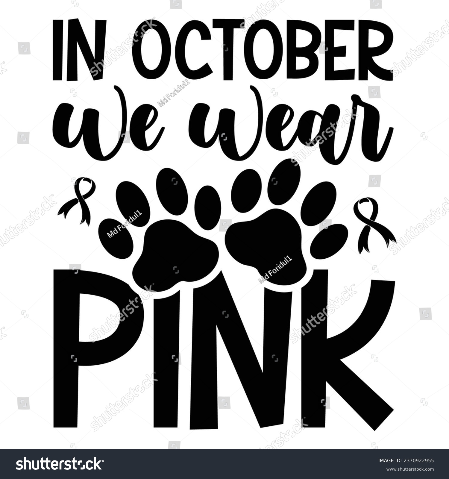 SVG of In October we wear pink svg