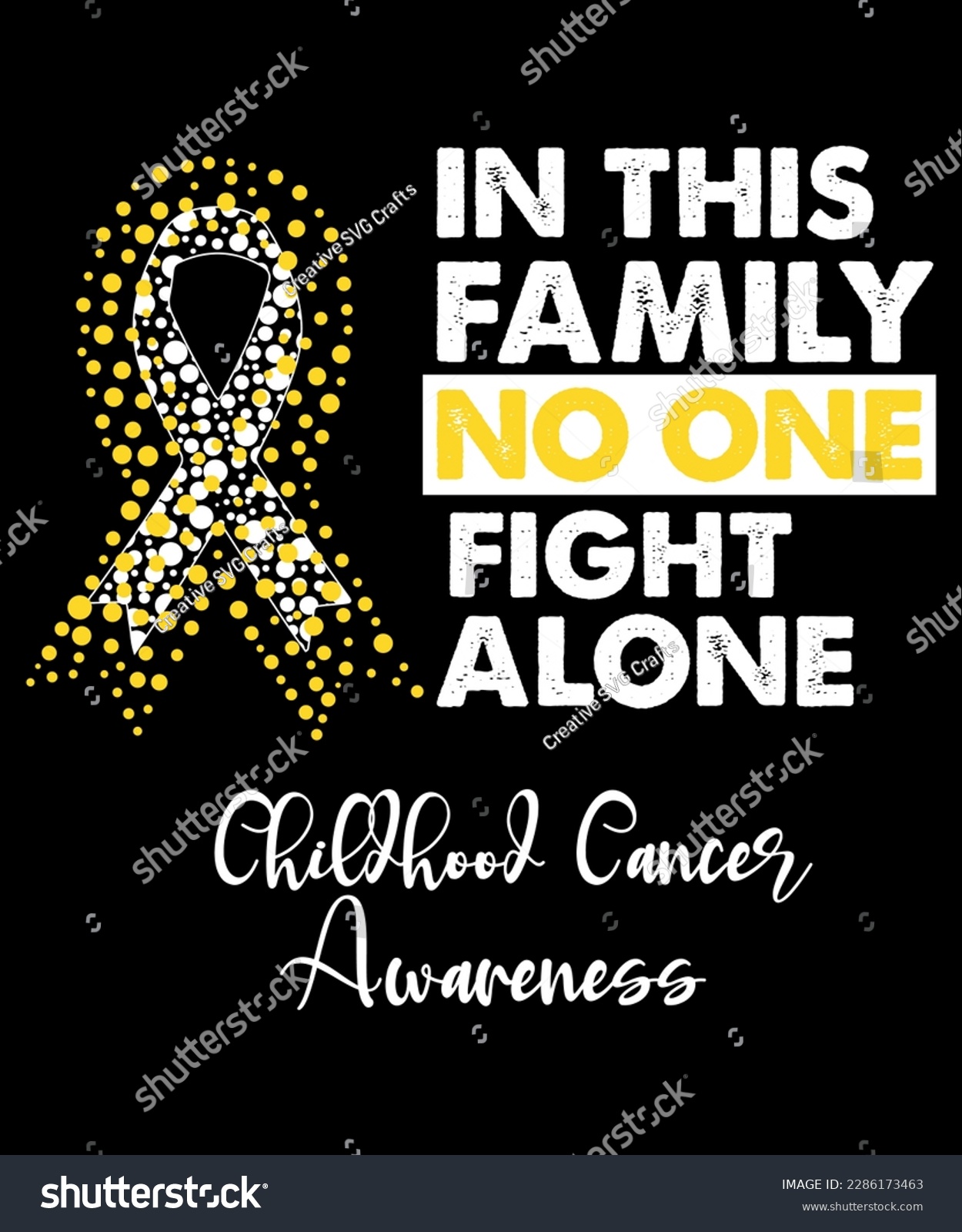 SVG of in this family, no one fights alone childhood cancer awareness, cancer awareness shirt print template, vector clipart gold ribbon svg
