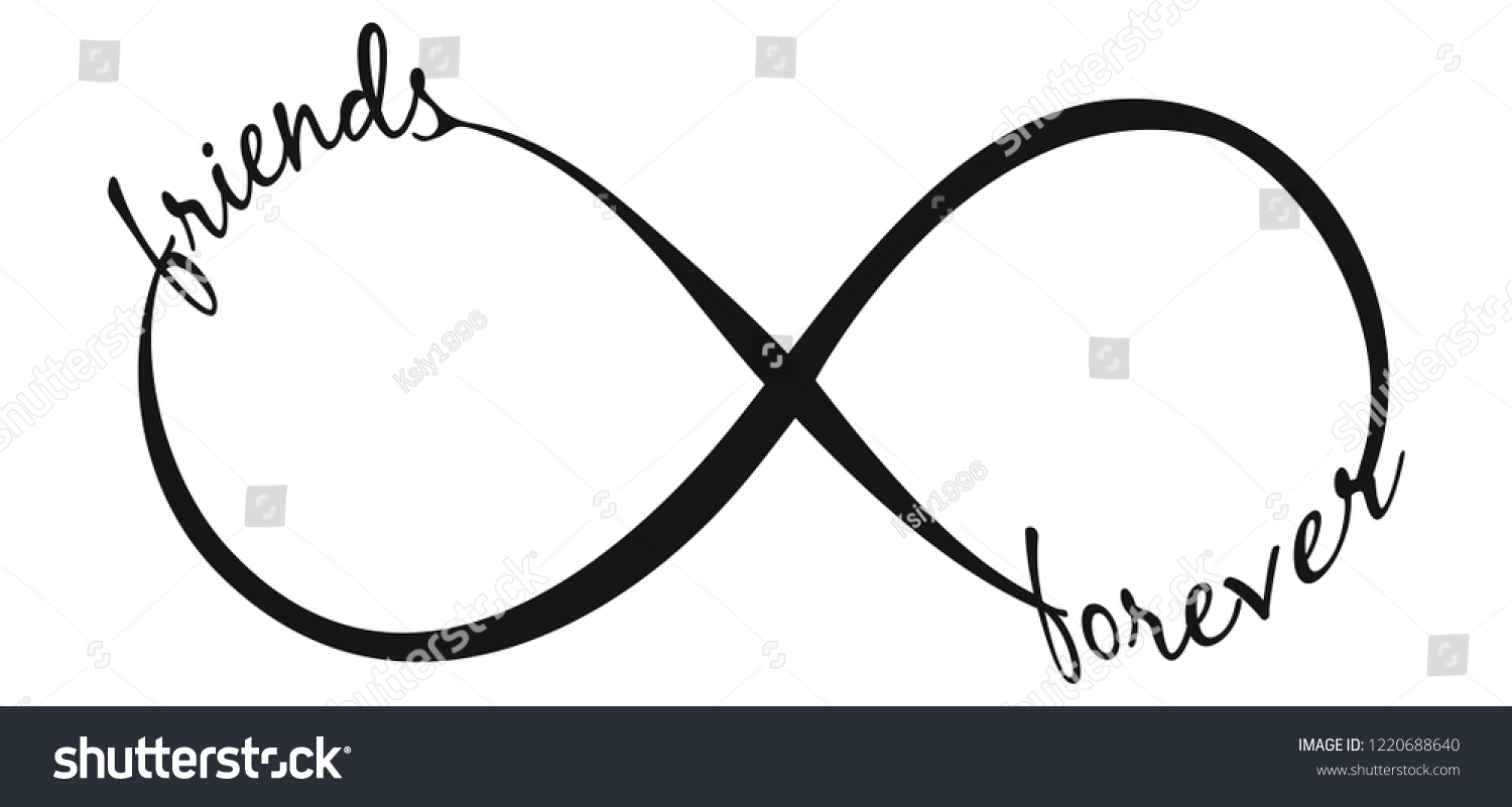 Infinity Sign Friends Forever Stock Vector (Royalty Free) 1220688640 ...