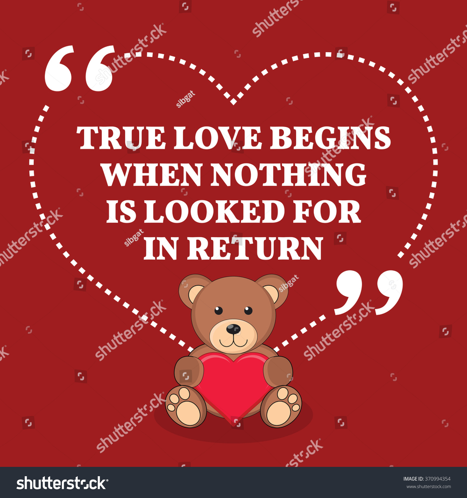 Inspirational love marriage quote True love begins when nothing is looked for in return