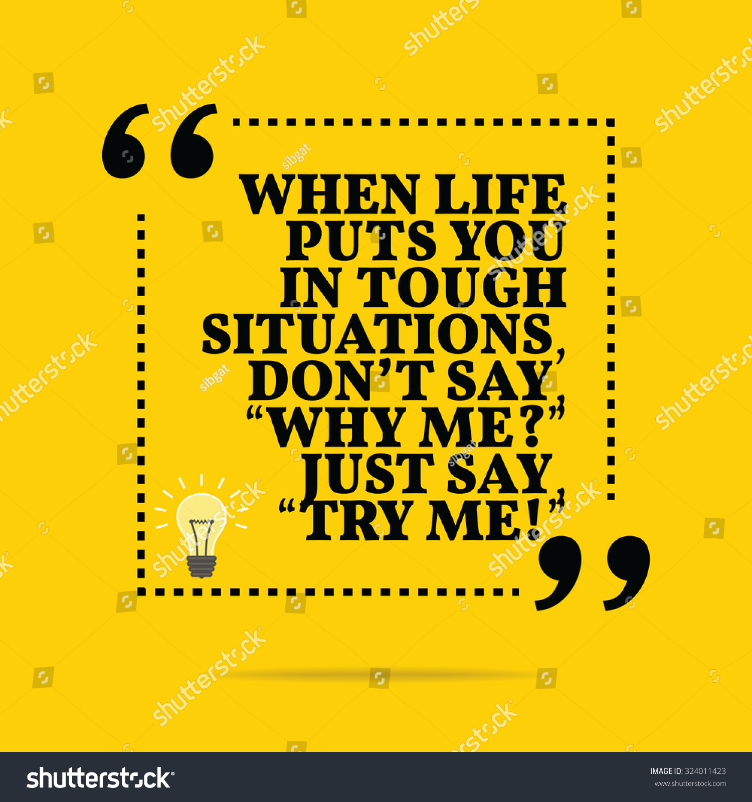 Inspirational Motivational Quote When Life Puts Stock Vector 324011423 ...