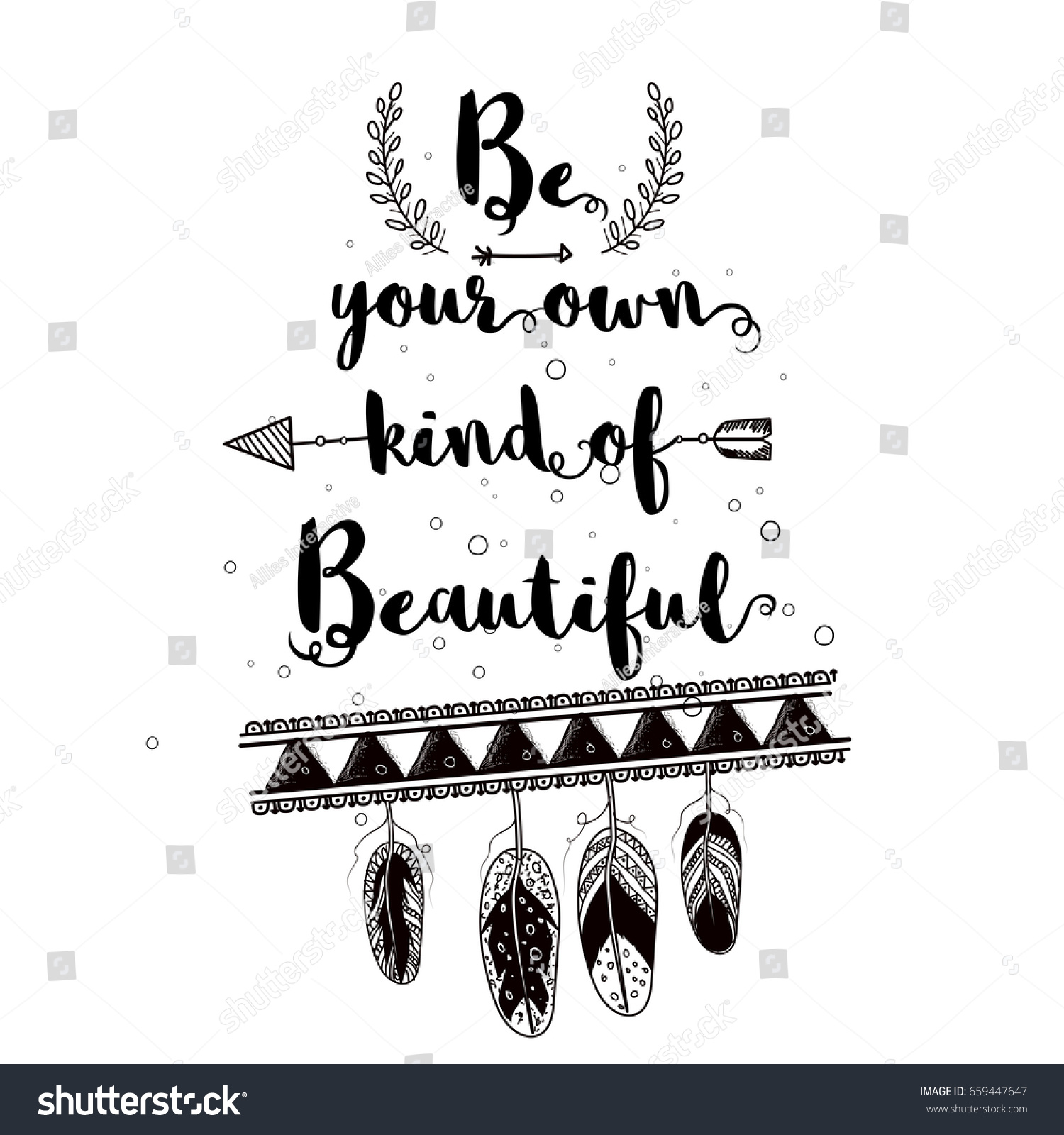 Inspirational Quote Be Your Own Kind Stock Vector Royalty Free 659447647