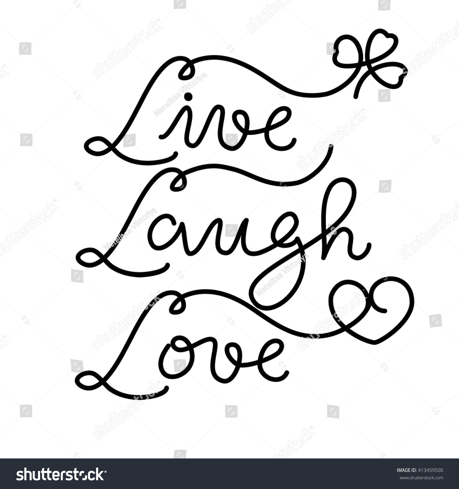 Inspirational quote "Live Laugh Love" Hand drawn typography poster Hand drawn calligraphy and
