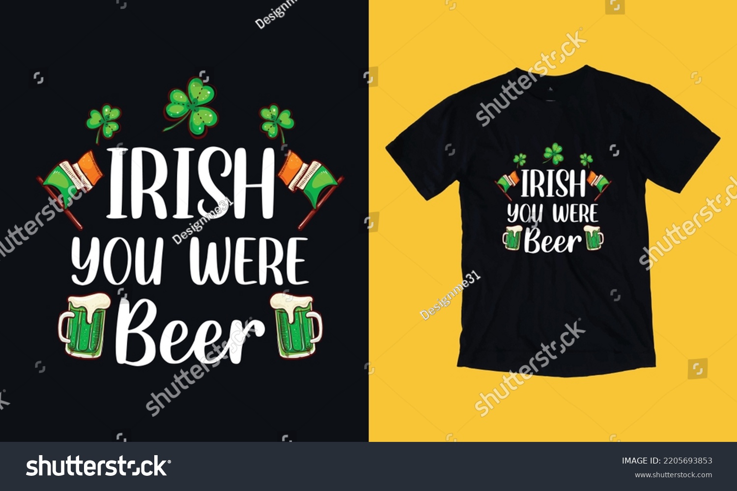 SVG of Irish you were beer- vintage t shirt design vector svg file template , st Patrick day , wine, graphic,  svg