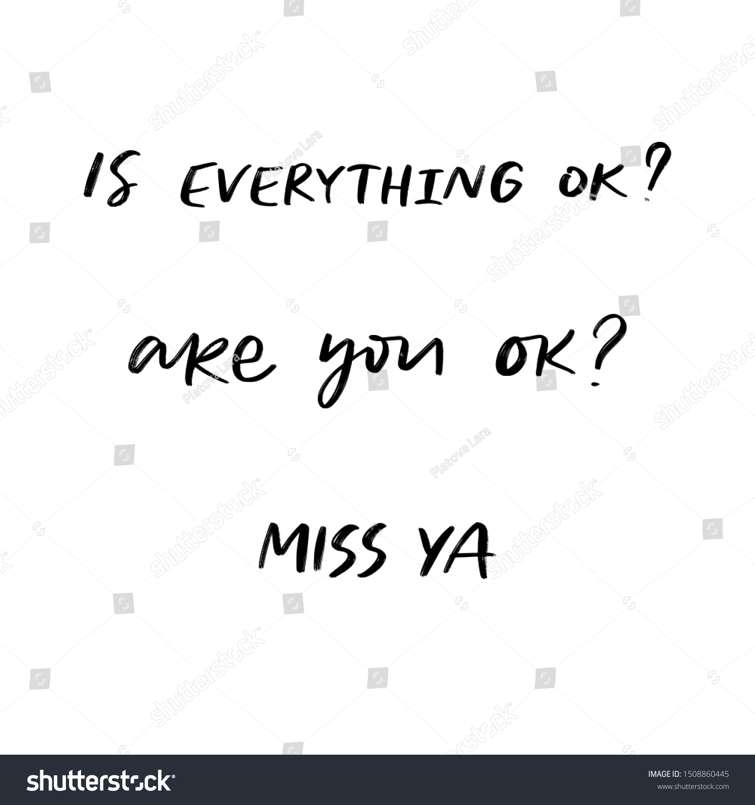 Everything Ok You Ok Miss You Stock Vector Royalty Free 1508860445