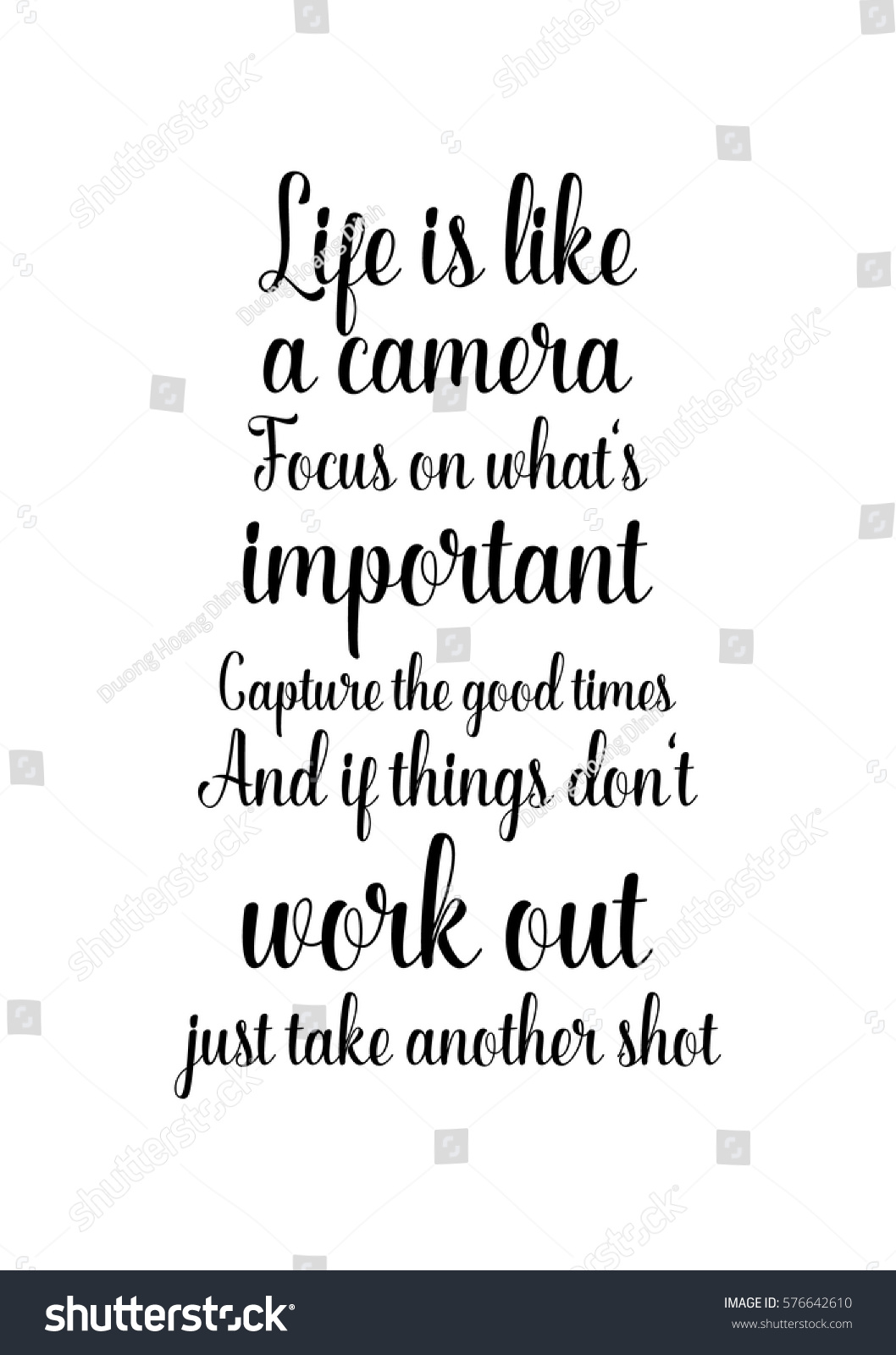 isolated calligraphy on white background quote about photography life is like a camera with life is like a camera