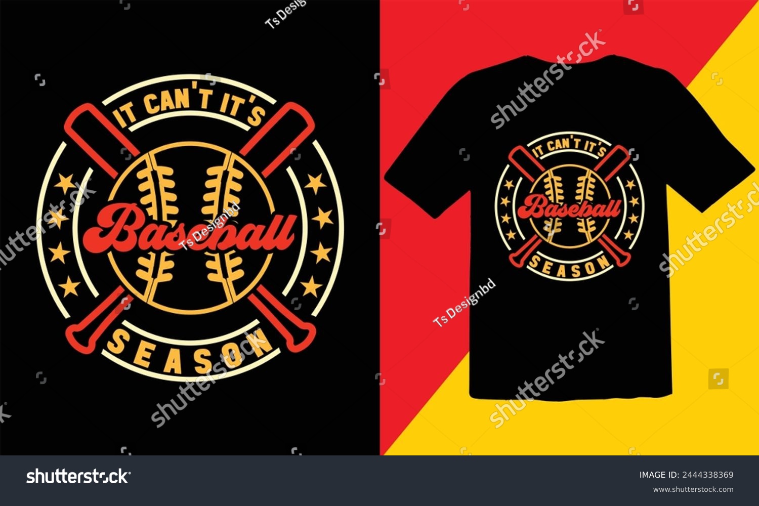 SVG of It Can't It's  Baseball Season 
 Vintage T shirt Design,Baseball Vintage T Shirt Design,retro baseball t-shirt design,sports vector t shirt, tournaments,Baseball Cut Files svg