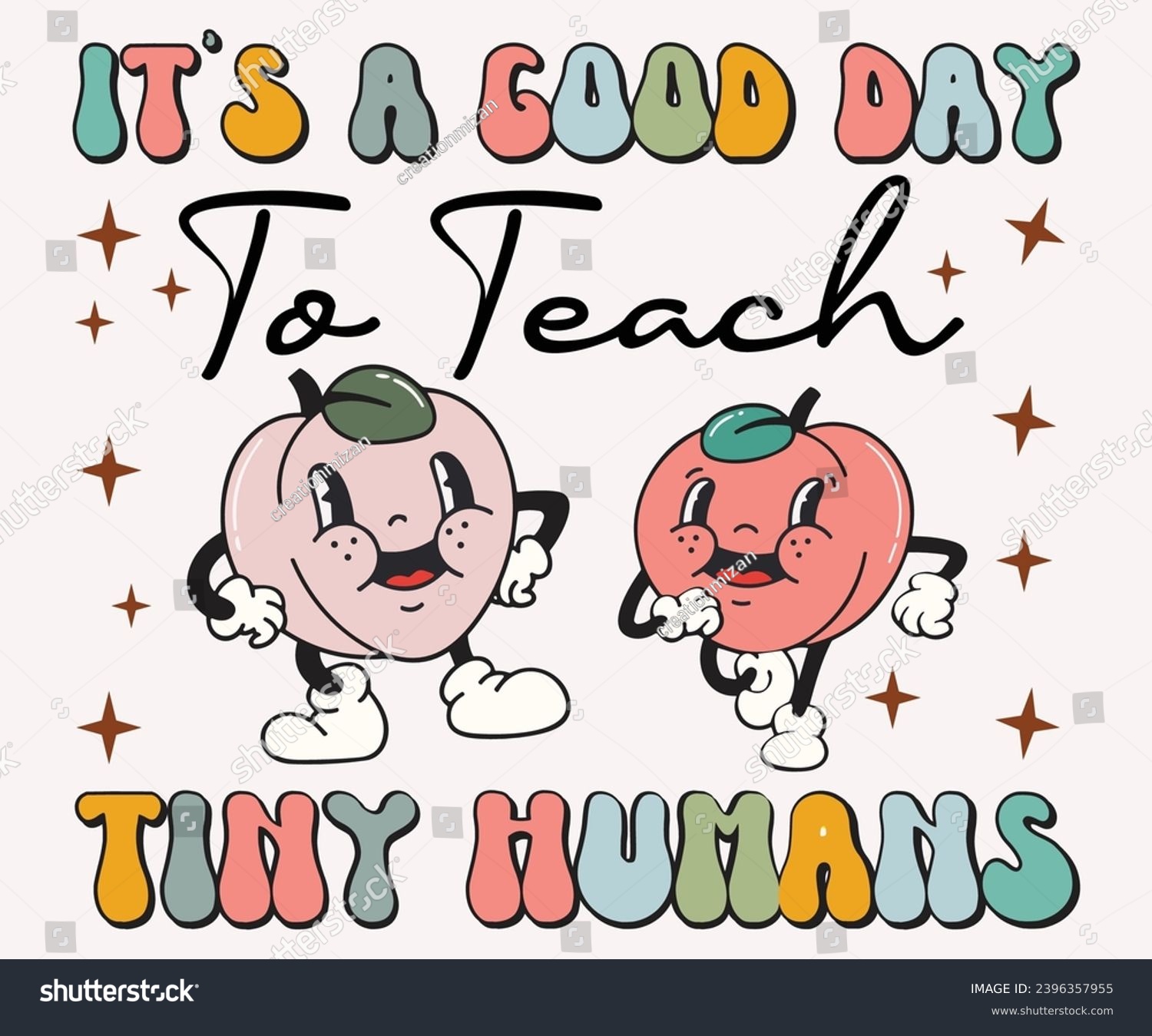 SVG of it’s a good day to teach tiny humans svg,Teacher Retro , Cricut,kind retro,pillow,Coffee Teacher,Life,School,Funny ,School Gift,Design Retro   
 svg