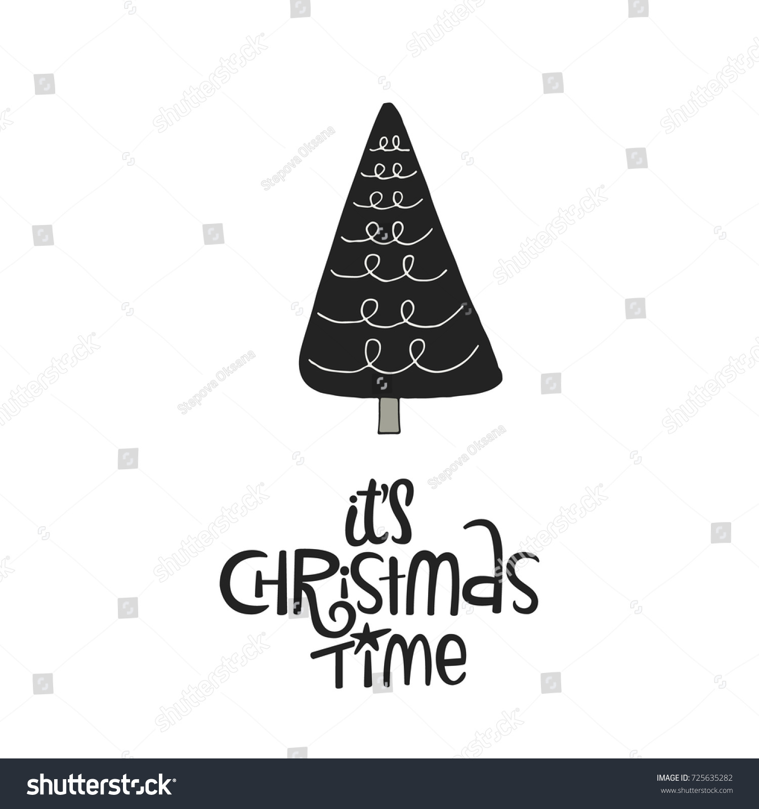 Christmas Time Hand Drawn Christmas Card Stock Vector Stock Vector It S Christmas Time Hand Drawn Christmas Card With Lettering Quote And New Year