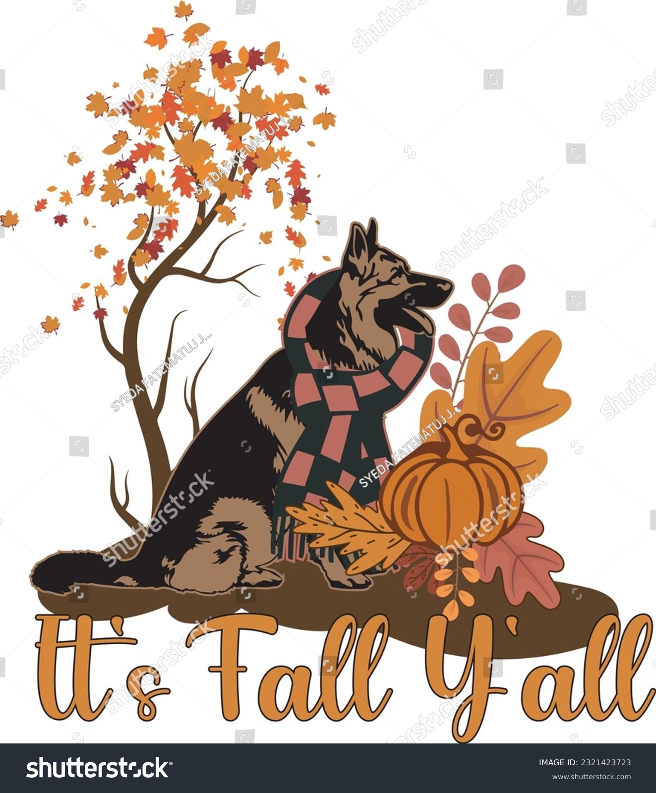 SVG of It's Fall Y'all Cute German Shepherd Dog Autumn T-shirt Design svg