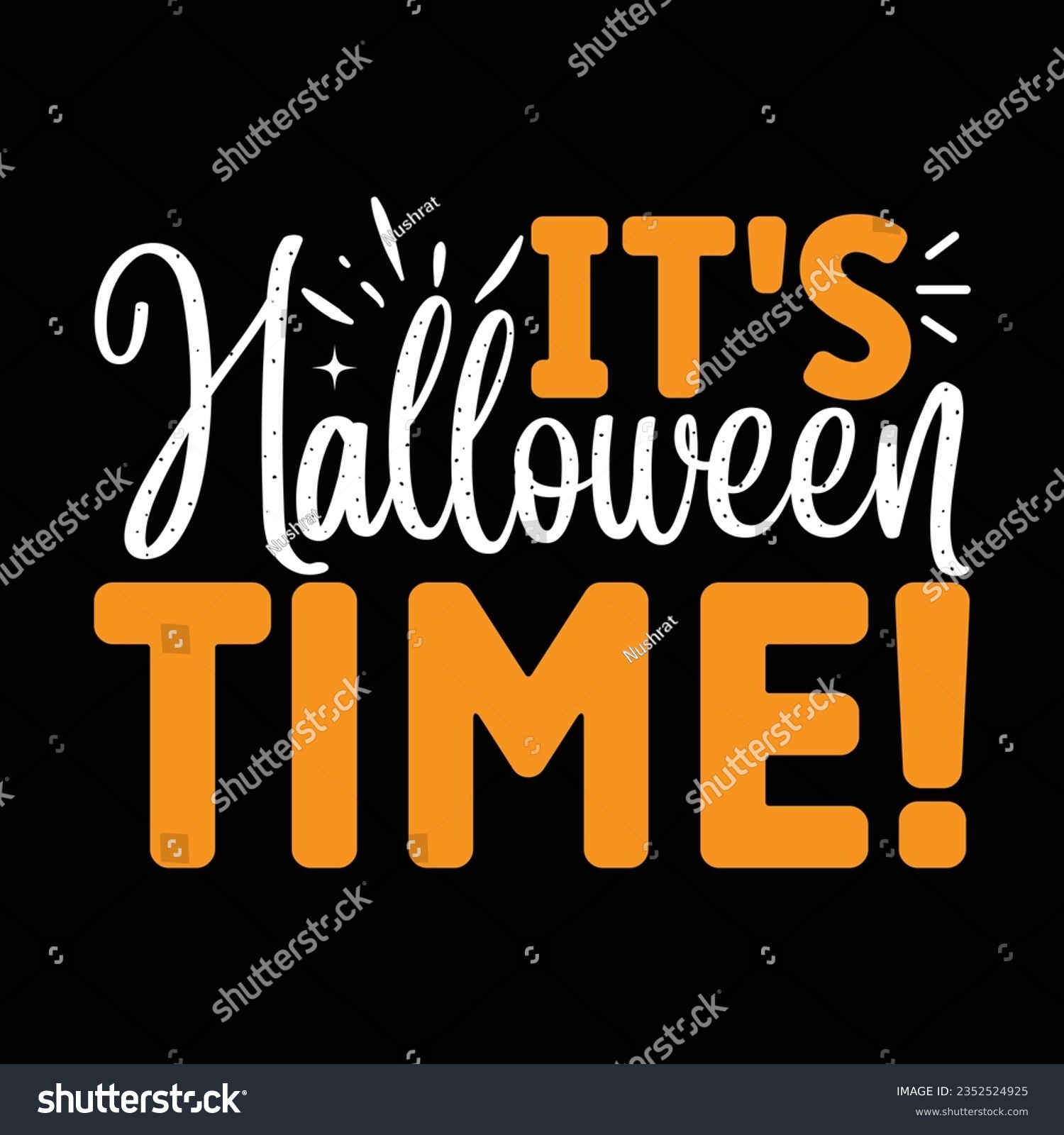 SVG of It's Halloween Time!,  New Halloween SVG Design Vector File. svg