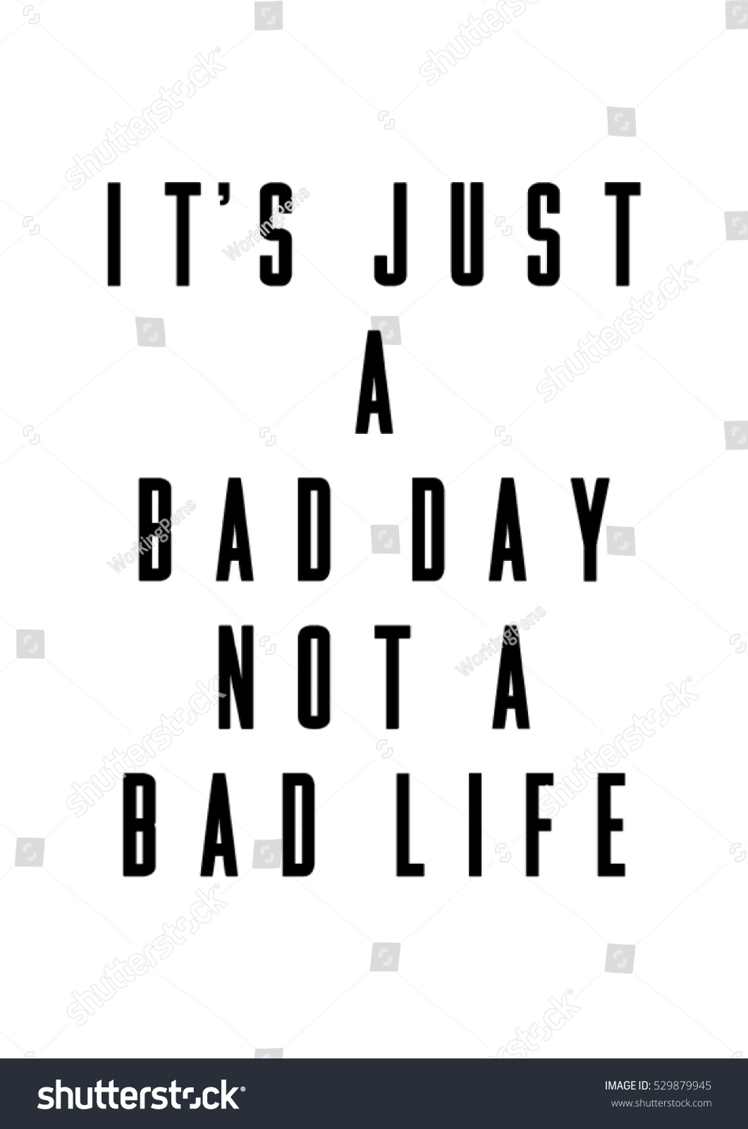 It s just a bad day not a bad life quote print in vector Lettering quotes