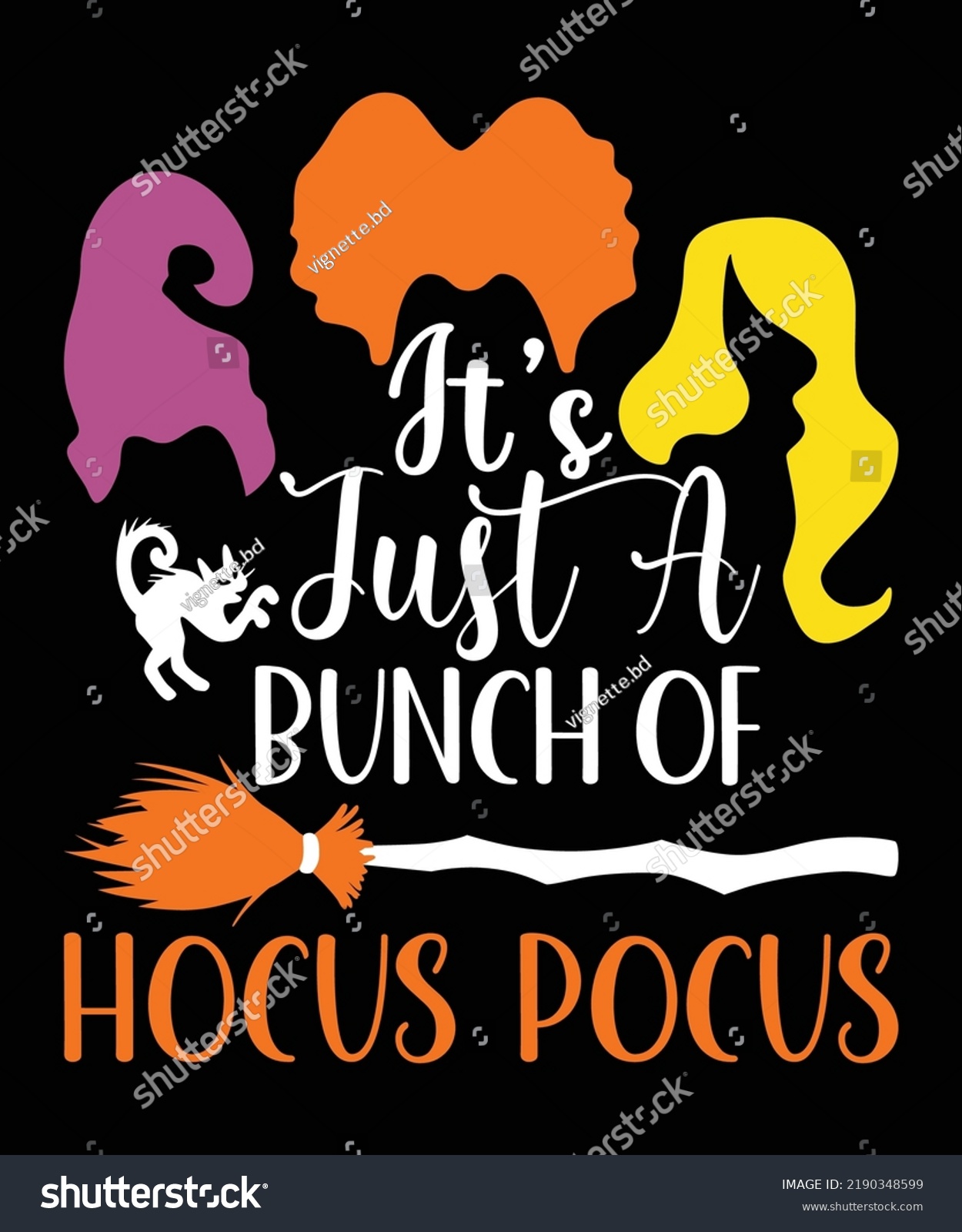 SVG of It's just a bunch of hocus pocus Happy Halloween shirt print template, Sanderson sister hocus pocus witch cat vector shirt design  svg