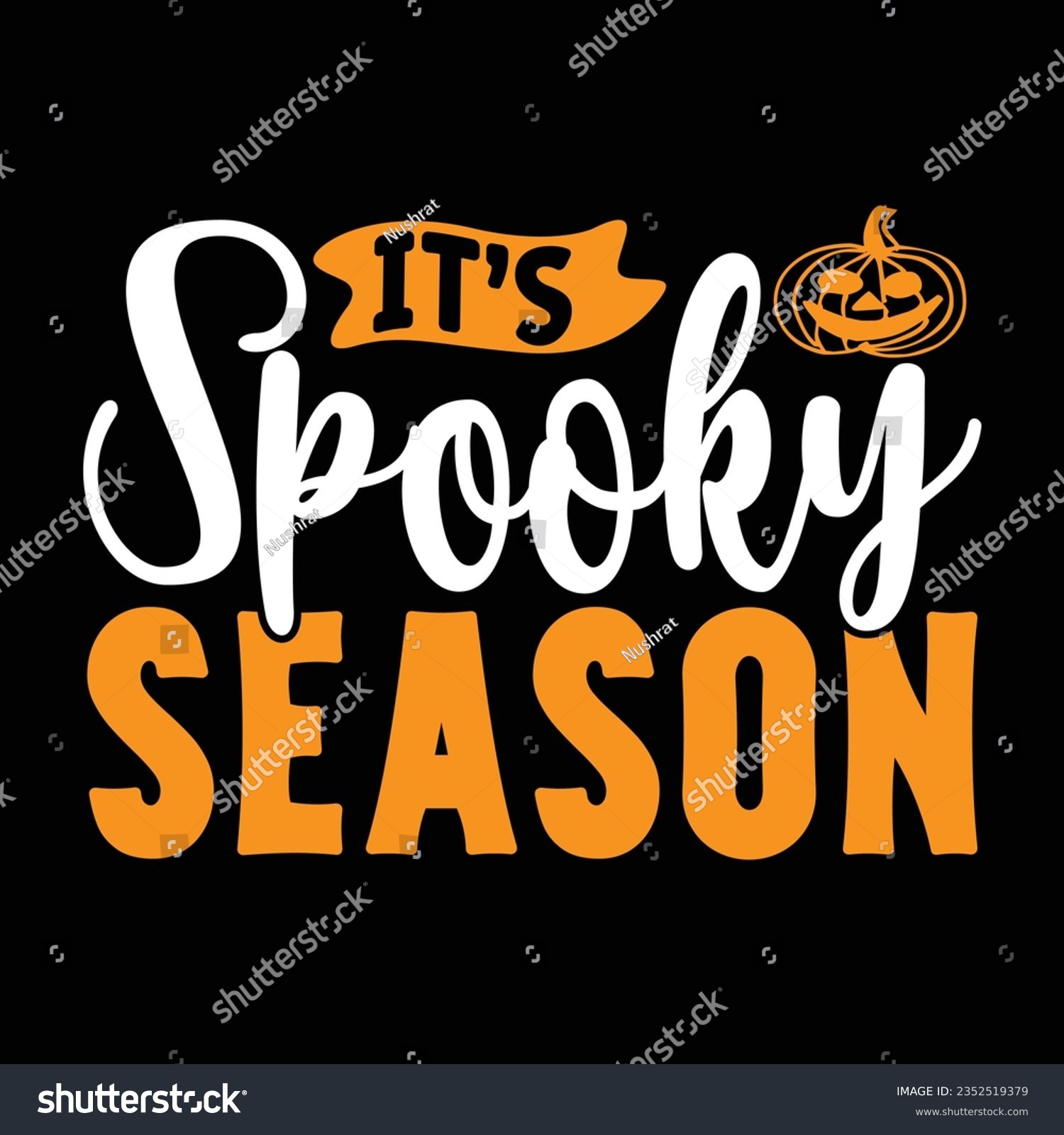 SVG of It’s Spooky Season,  New Halloween SVG Design Vector File. svg