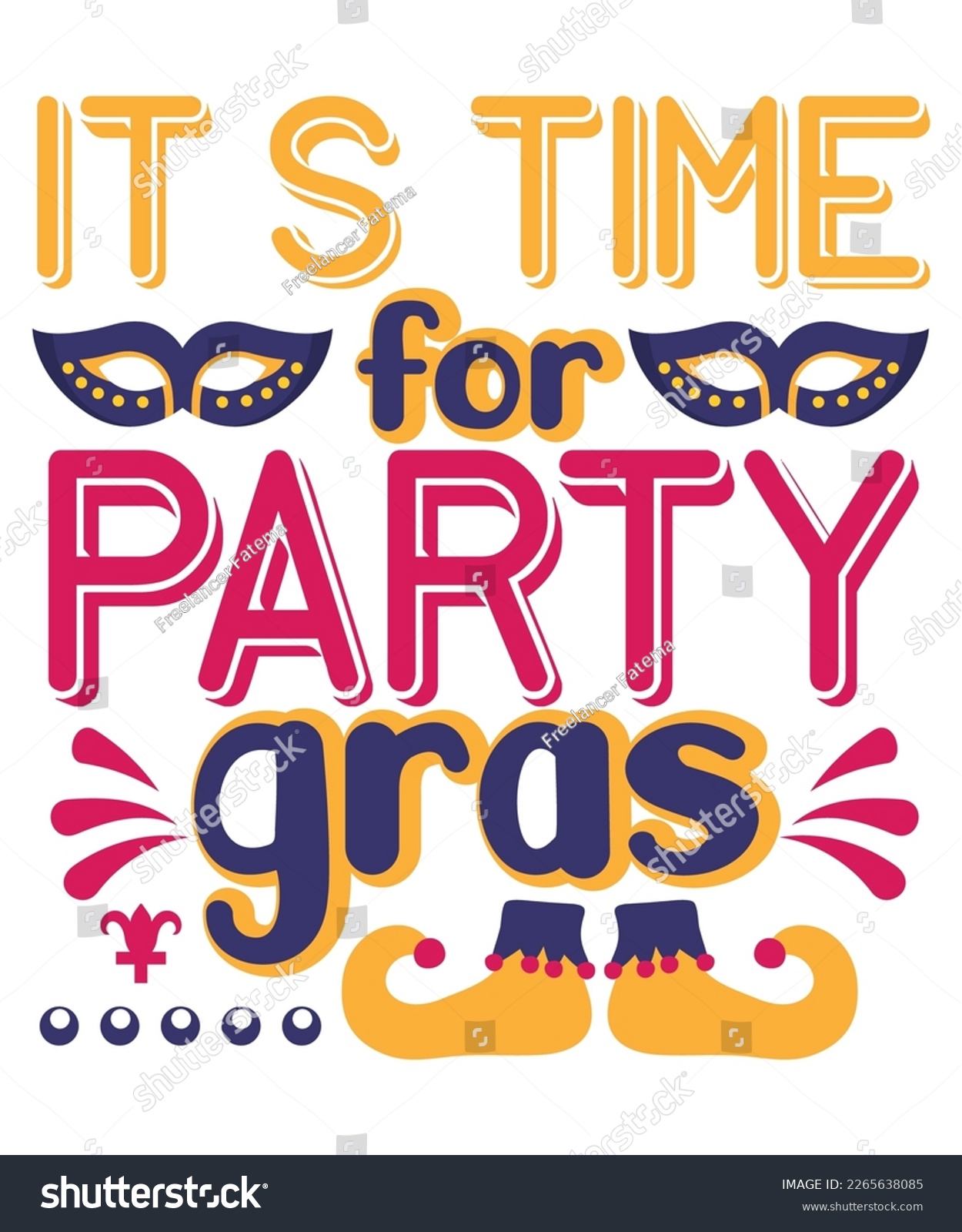 SVG of It's time for party Gras Mardi Gras SVG Design, SVG bundle, Mardi Gras new, free pic, Mardi Gras t-shirt, ready to print, cut file,  T-shirt design bundle, new SVG design svg