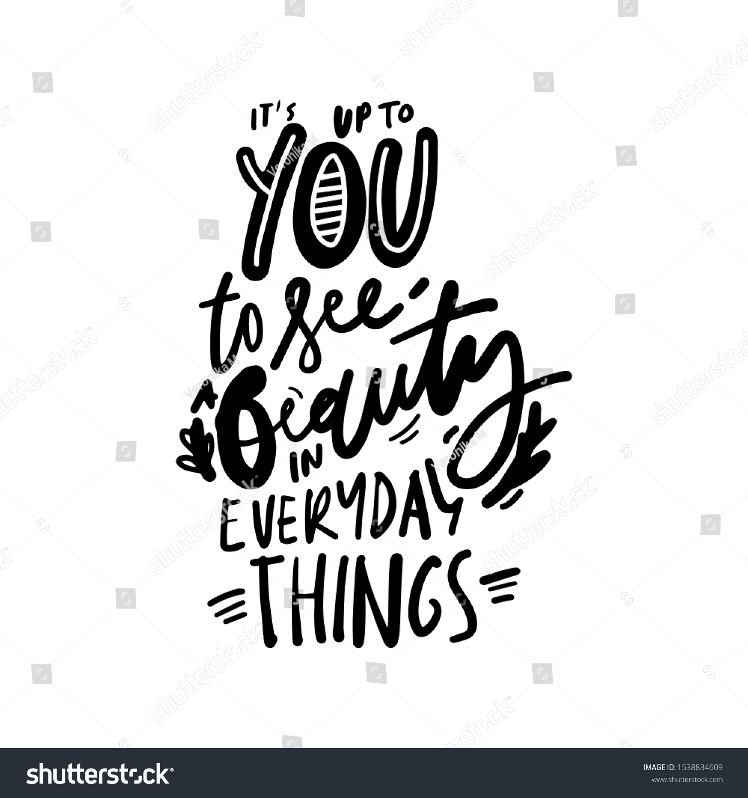 You See Beauty Every Day Things Stock Vector (Royalty Free) 1538834609 ...