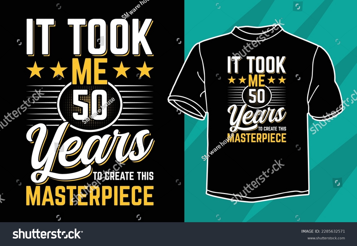 SVG of it took me 50 years t shirt design svg