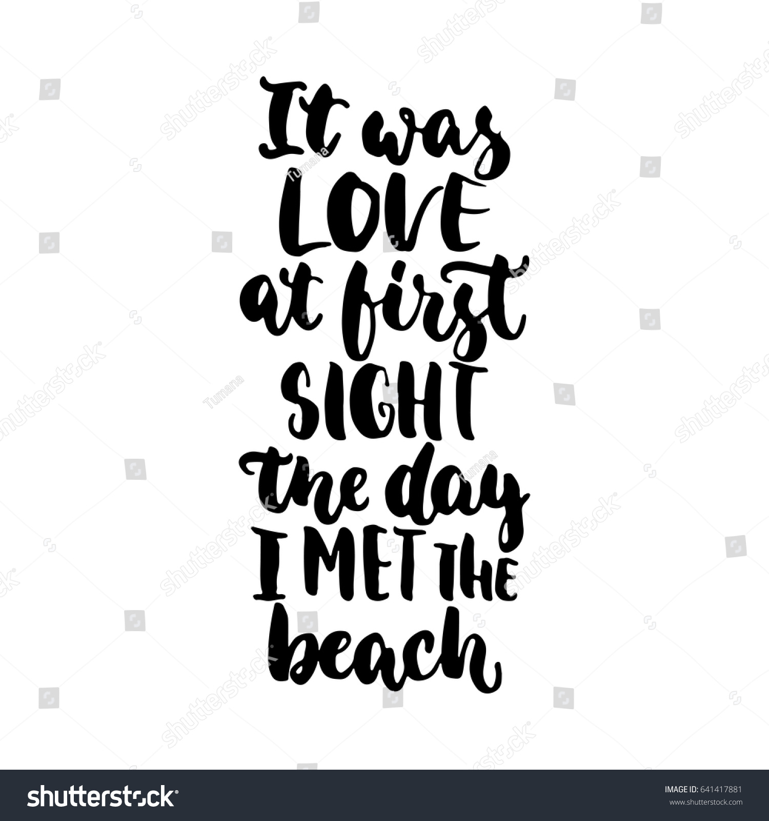 It was love at first sight the day i met the beach hand drawn lettering
