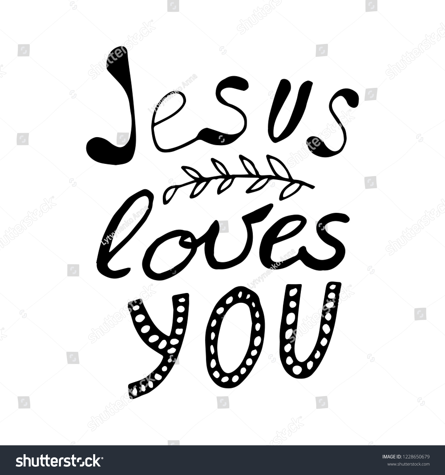 Jesus Loves You Lettering Hand Drawn Stock Vector (Royalty Free ...