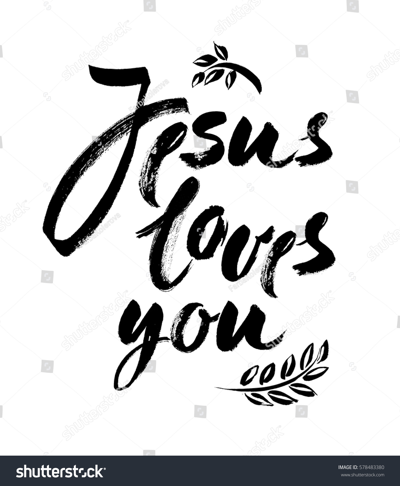 Jesus Loves You Vector Inspirational quote Design element for housewarming poster t