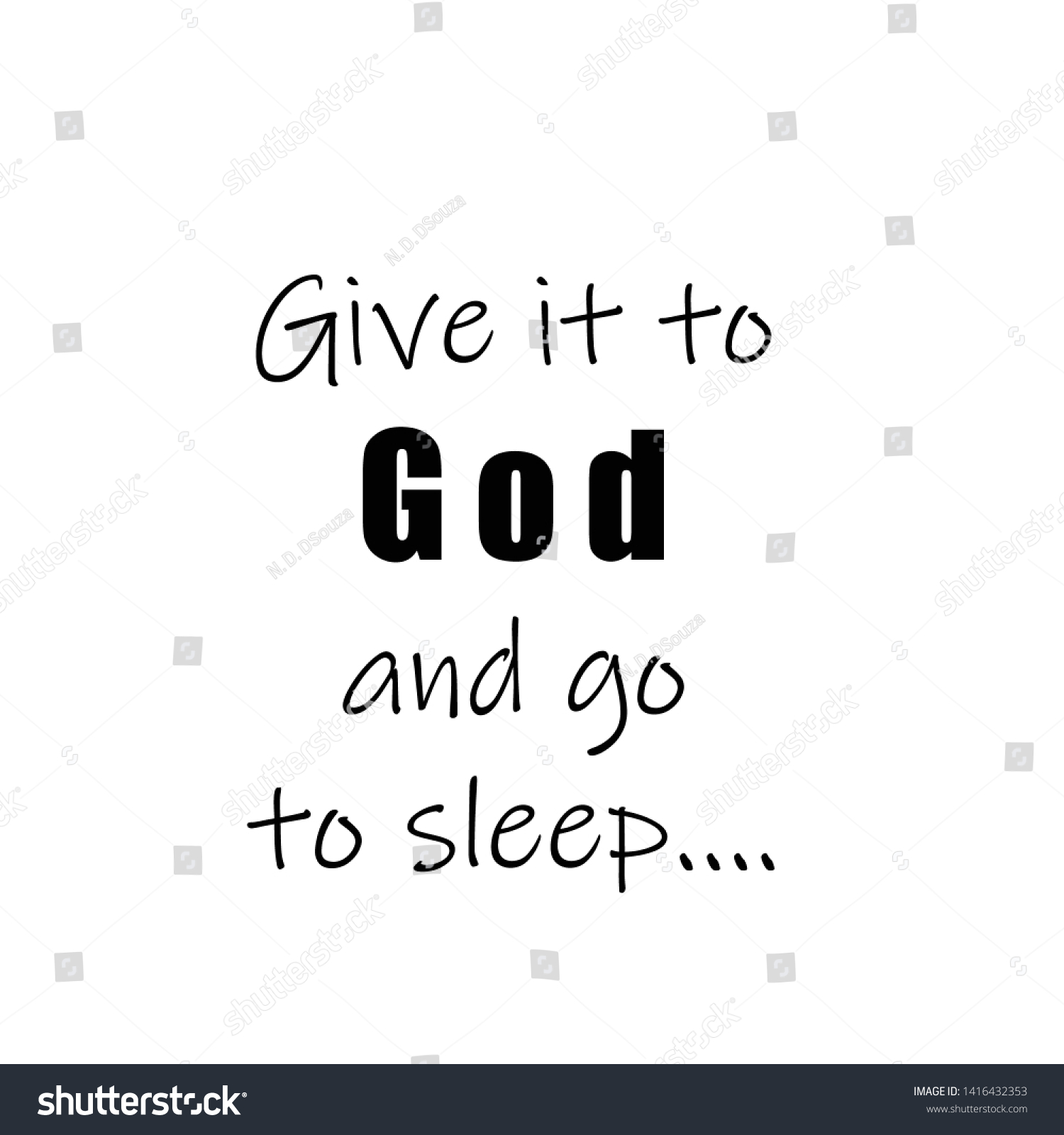 Jesus Quote Give God Go Sleep Stock Vector Royalty Free 1416432353 Shutterstock