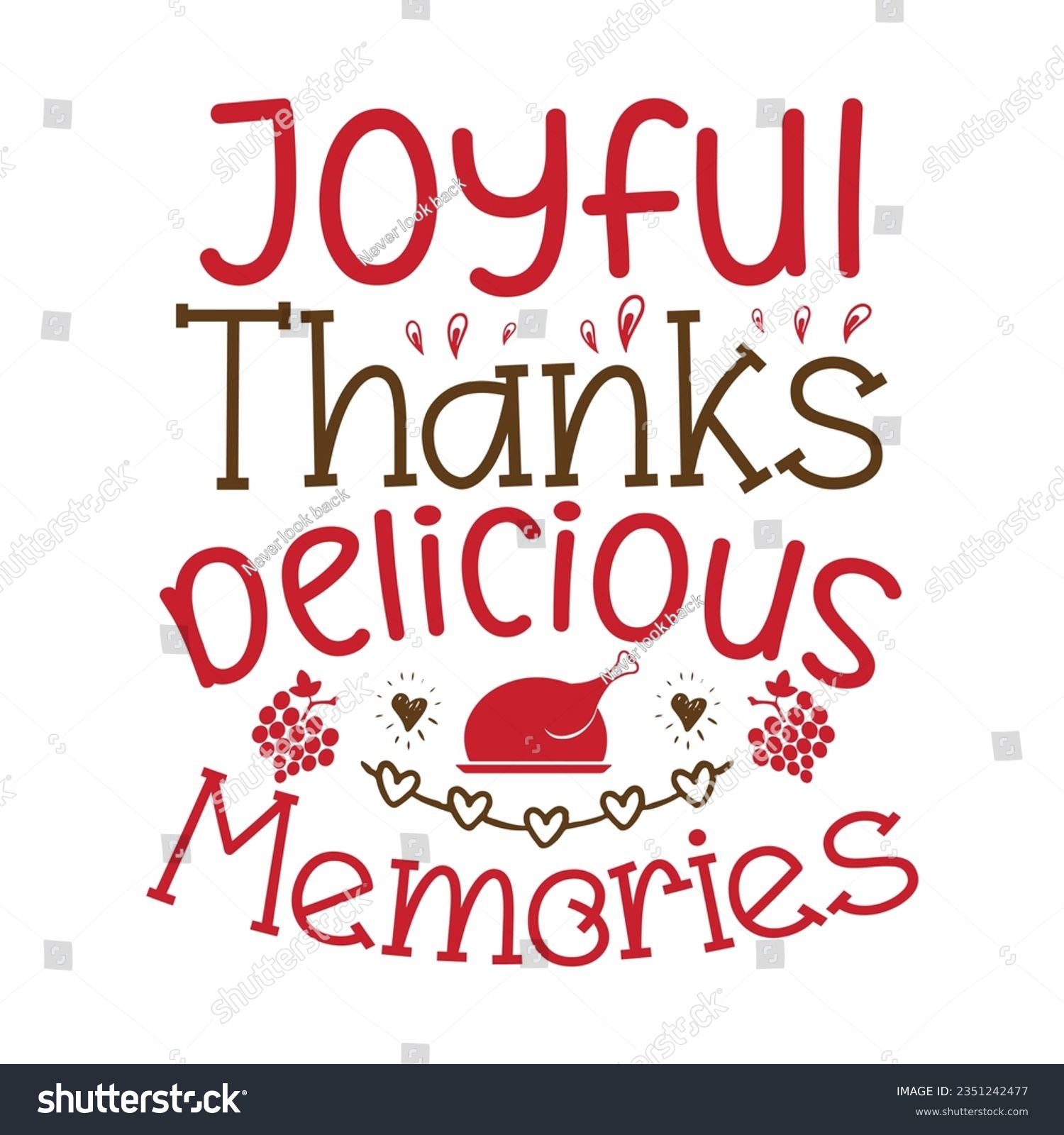 SVG of Joyful Thanks, Delicious Memories ,SVG t-shirt design, black SVG cut files, typography custom t-shirt design svg