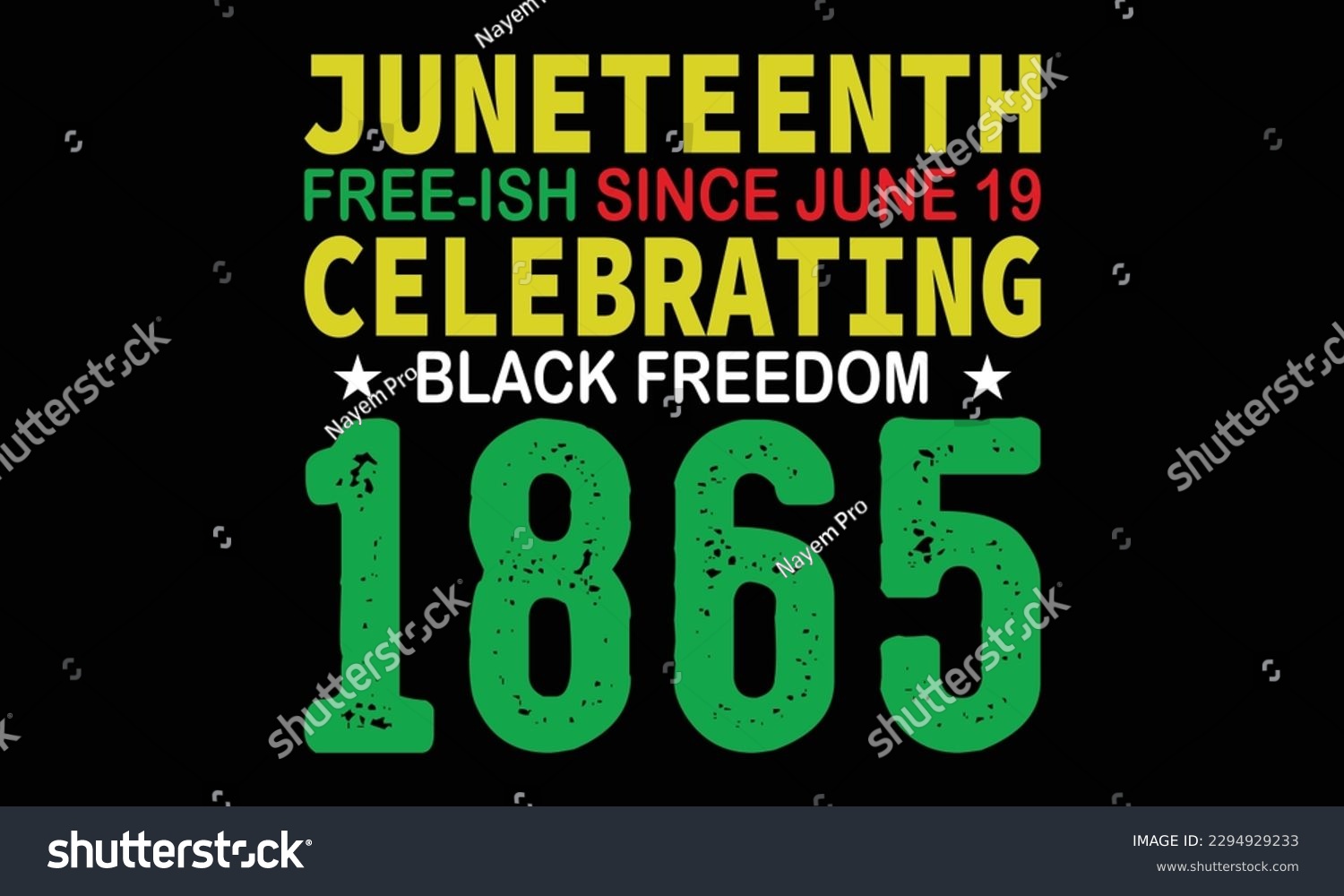 SVG of Juneteenth 19th June 1865 Typography T-Shirt Design Vector, African American Shirt, American, Free-ish Since 1865, Juneteenth Shirt, Black History, Black Power, Celebrate Juneteenth T-Shirt Design svg