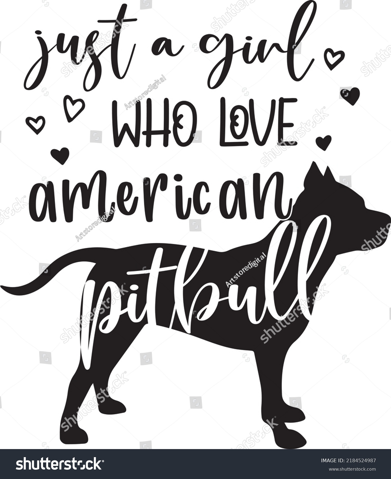 SVG of Just A Girl Who Love American Pitbull svg