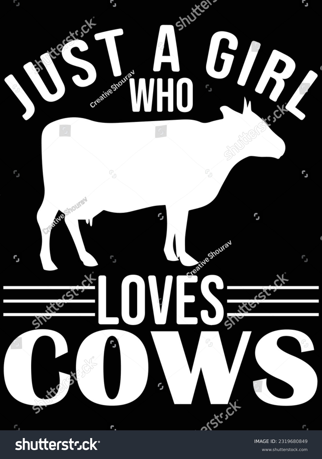 SVG of Just a girl who loves cows vector art design, eps file. design file for t-shirt. SVG, EPS cuttable design file svg