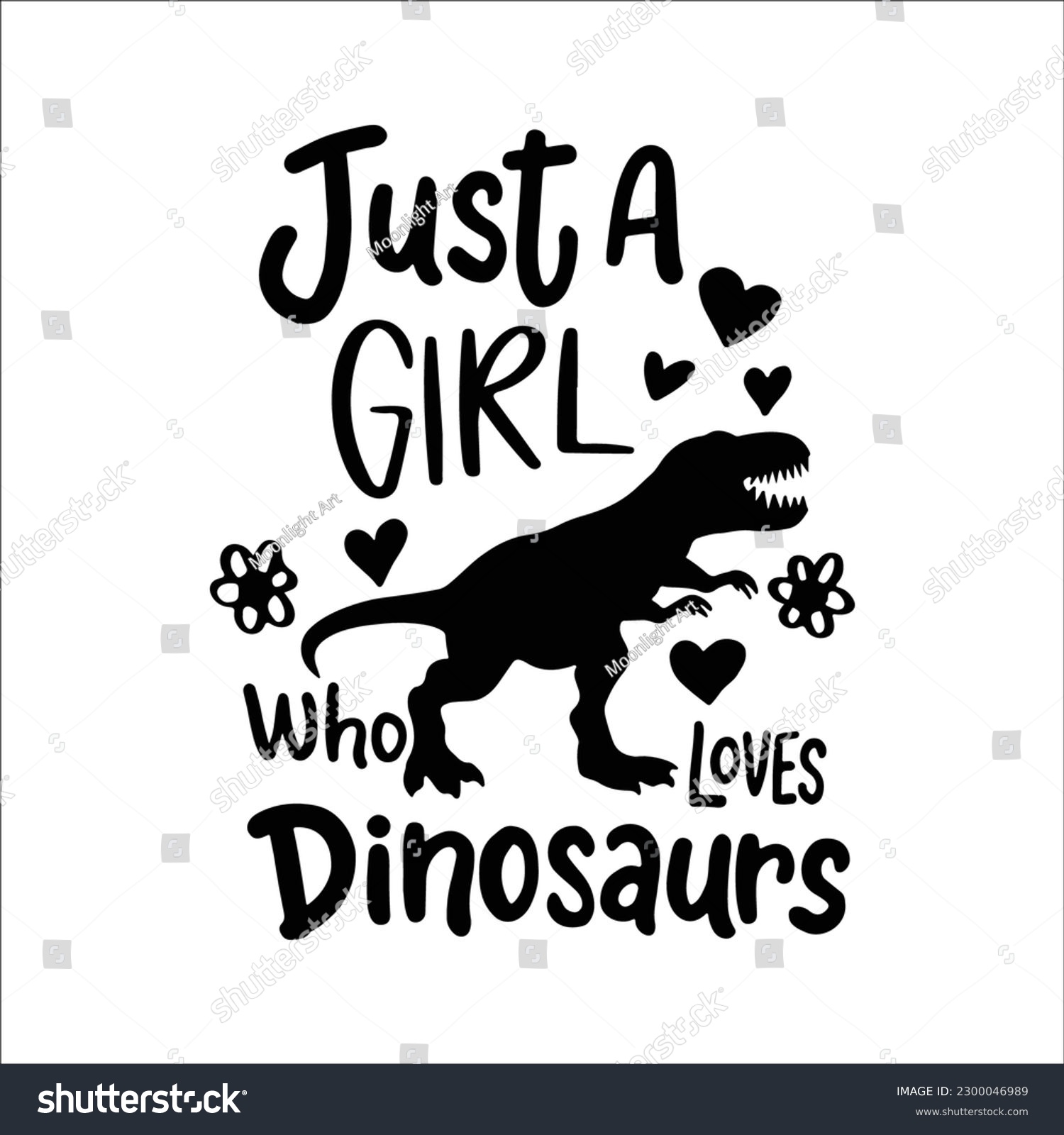 SVG of Just a girl who loves Dinosaurs Svg, Girl Dinosaur, Dinosaur Svg, Girl Svg, Gift for Girls, Dino Tshirt Svg, Dinosaur Tshirt svg