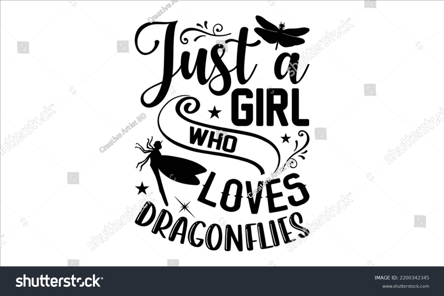 SVG of Just A Girl Who Loves Dragonflies - Dragonfly T shirt Design, Hand drawn vintage illustration with hand-lettering and decoration elements, Cut Files for Cricut Svg, Digital Download svg