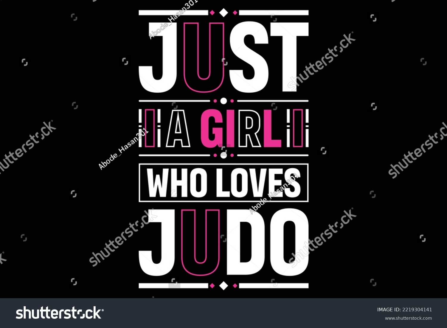 SVG of Just a girl who loves judo, JUDO Typography Svg T Shirt Design,  svg