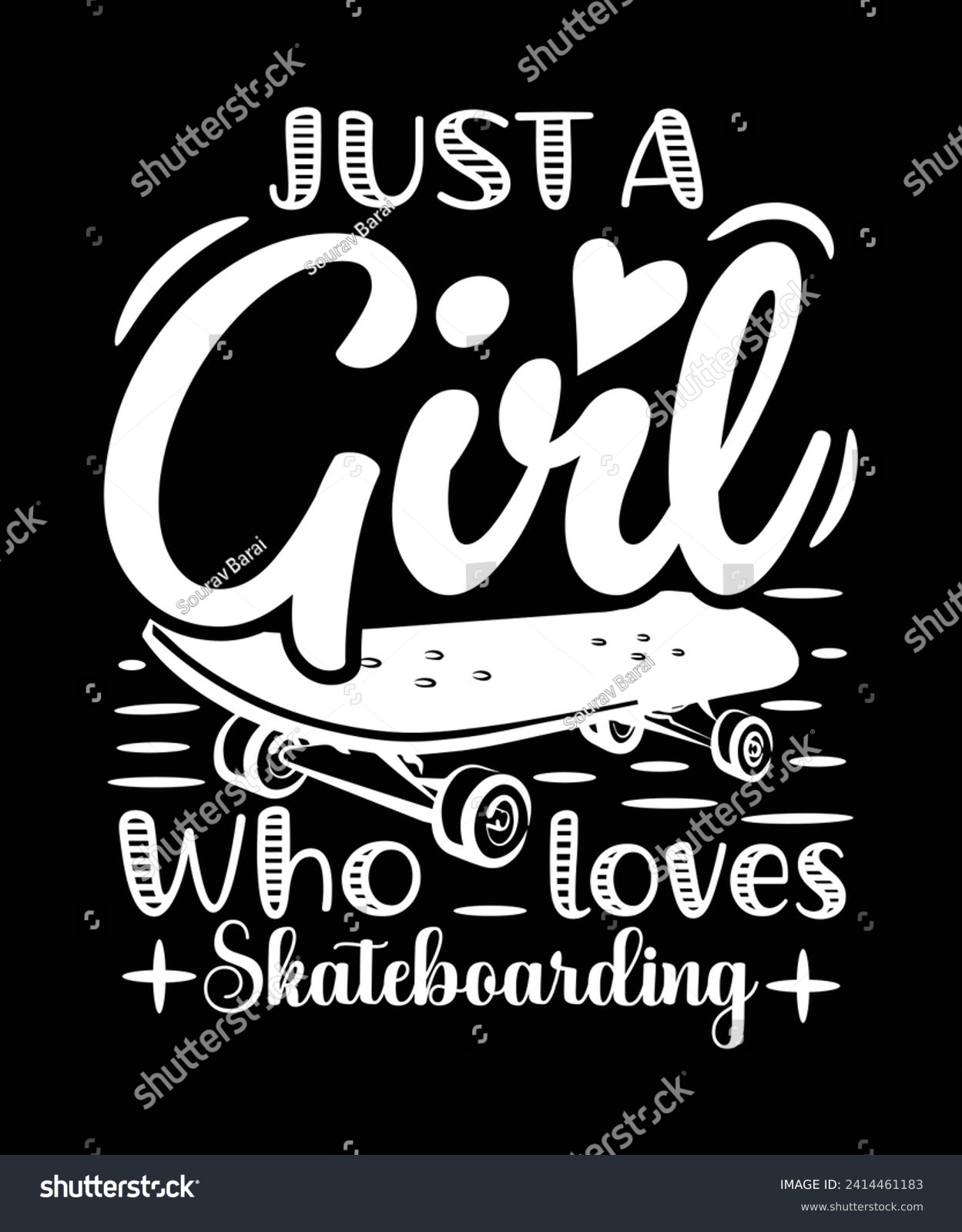 SVG of JUST A GIRL WHO LOVES SKATEBOARDING TSHIRT DESIGN svg