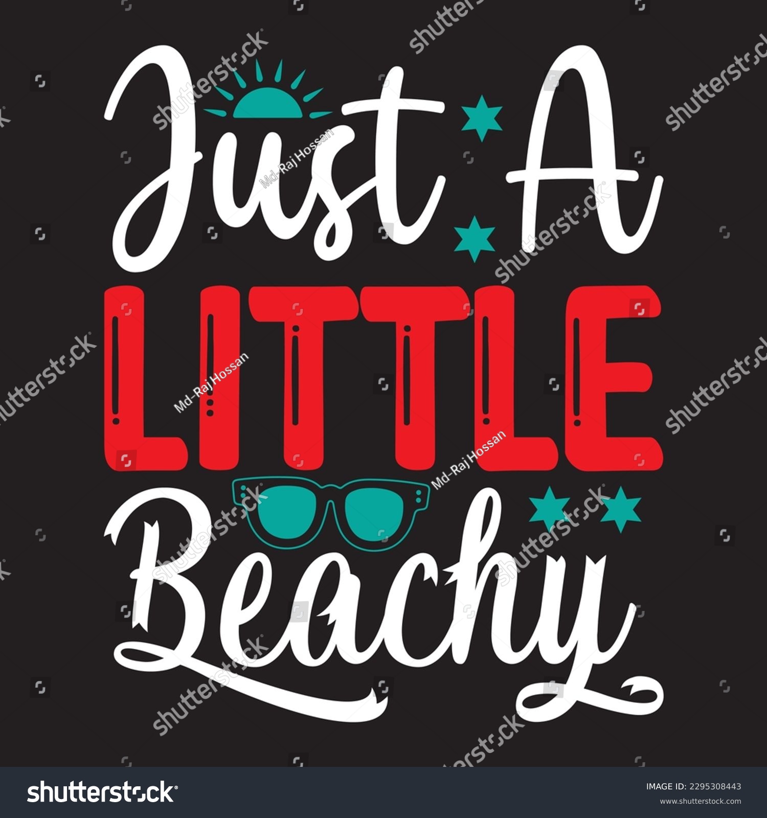 SVG of Just a Little Beachy T-shirt Design Vector File svg