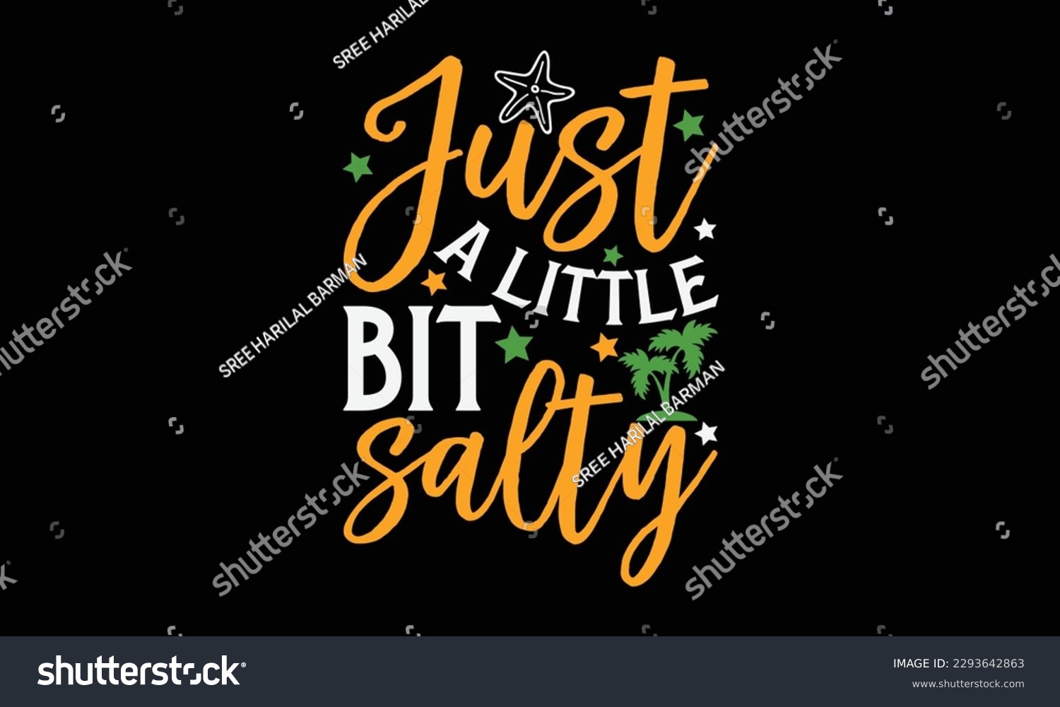 SVG of Just a little bit salty - Summer Svg typography t-shirt design, Hand drawn lettering phrase, Greeting cards, templates, mugs, templates, brochures, posters, labels, stickers, eps 10. svg