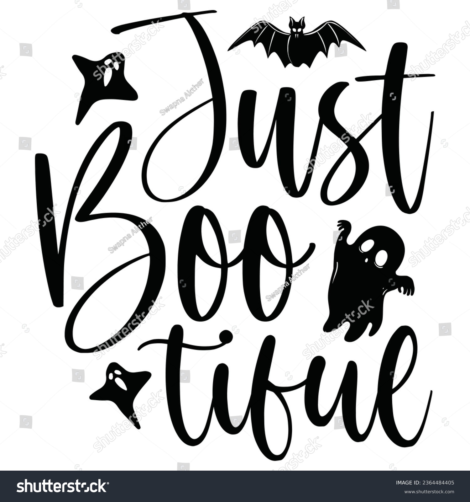 SVG of Just Boo Tiful - Happy Halloween T shirt Design, Happy Halloween, thanksgiving, fall, pumpkin, Quotes Design, Vector EPS Editable Files, can you download this Design. svg