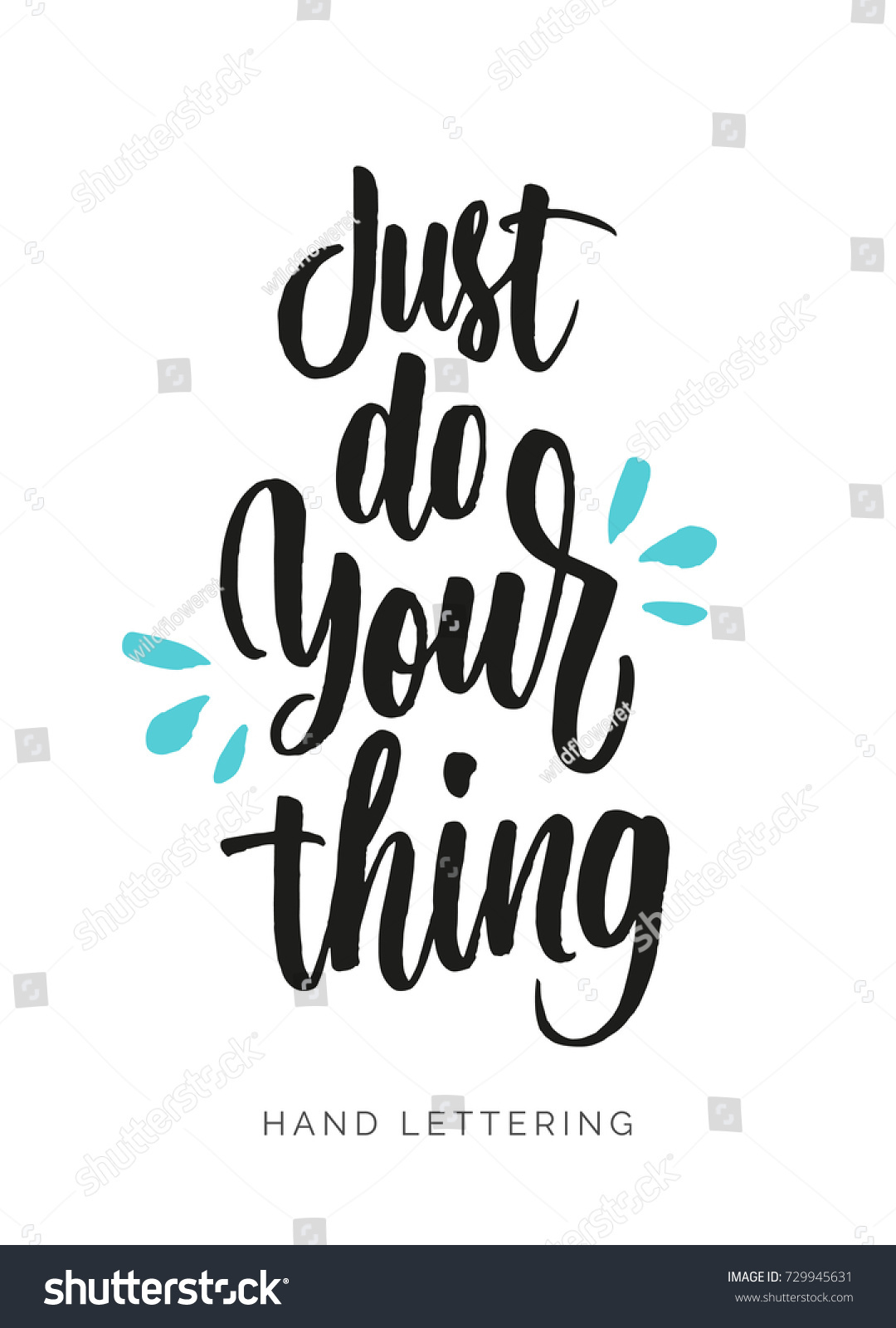 Just Do Your Thing Hand Drawn Stock Vector Royalty Free