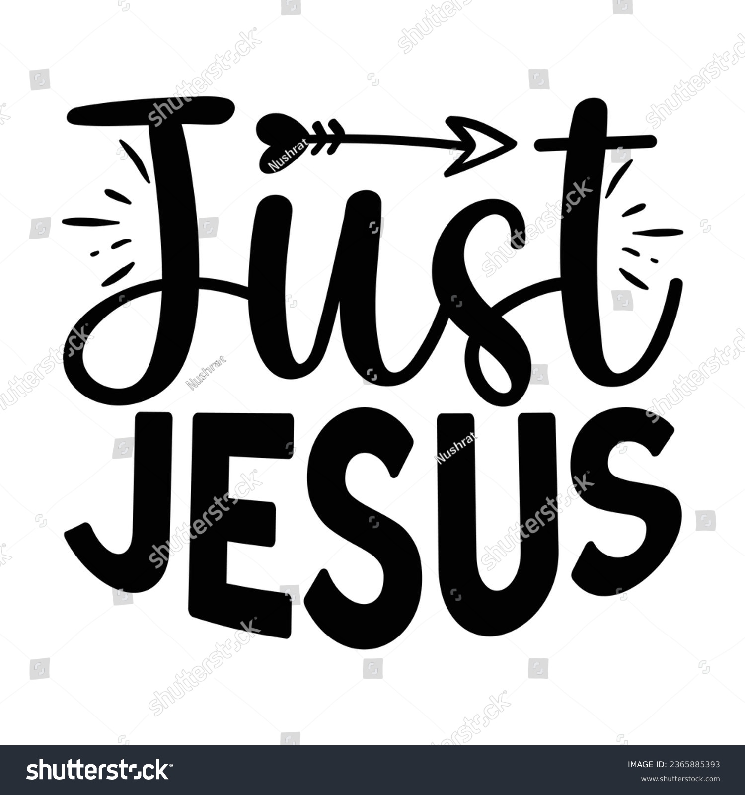 SVG of Just Jesus, Christian quotes  cut files Design, Christian quotes t shirt designs Template svg